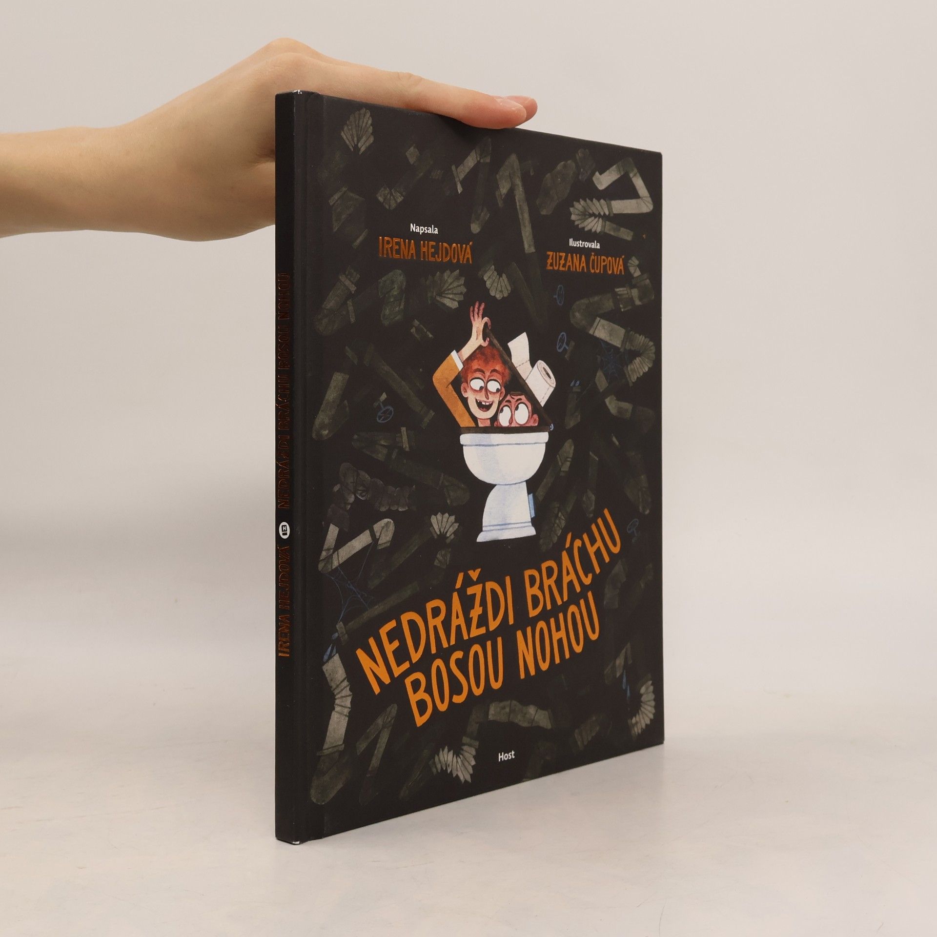 Zuzana Čupová Nedráždi bráchu bosou nohou
