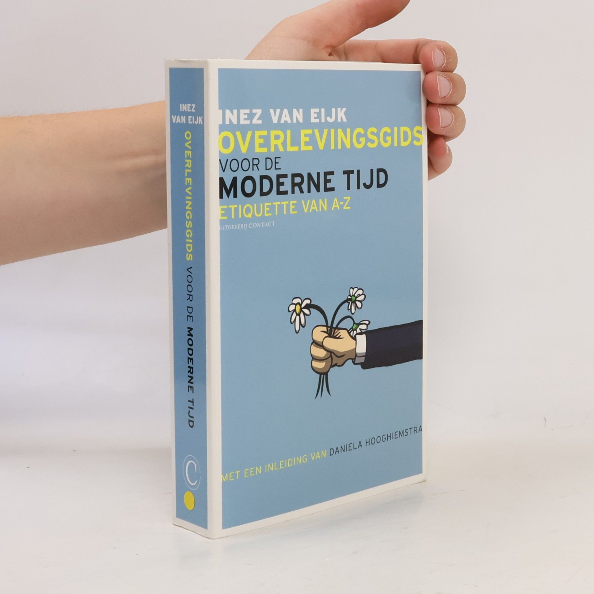 Overlevingsgids voor de moderne tijd: etiquette van A-Z