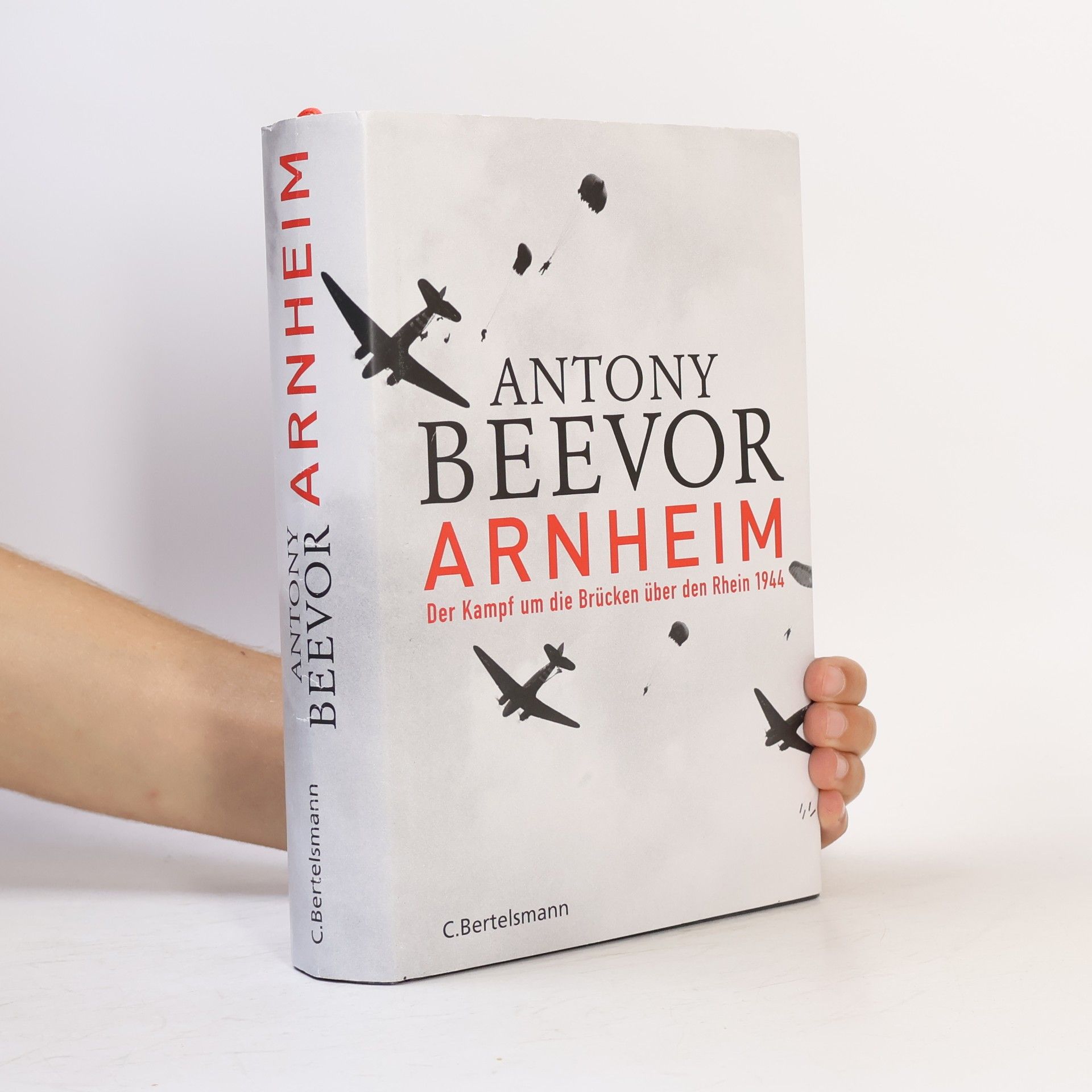 Antony Beevor Arnheim