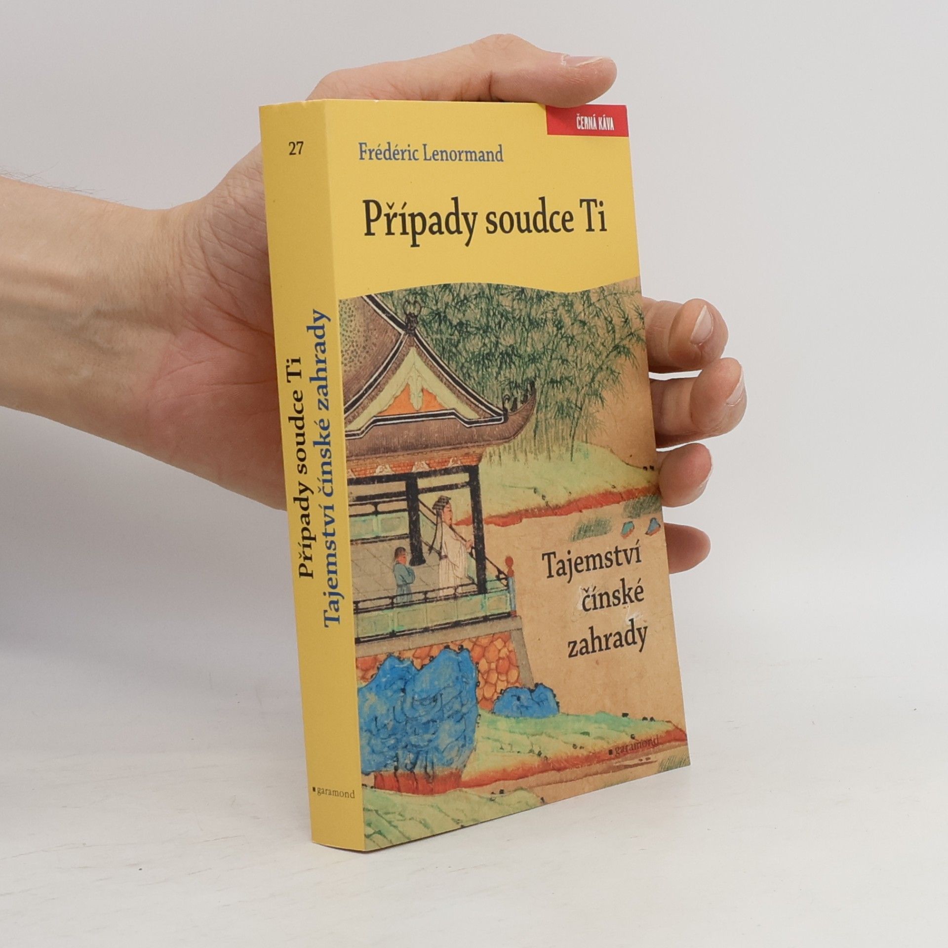 Frédéric Lenormand Tajemství čínské zahrady