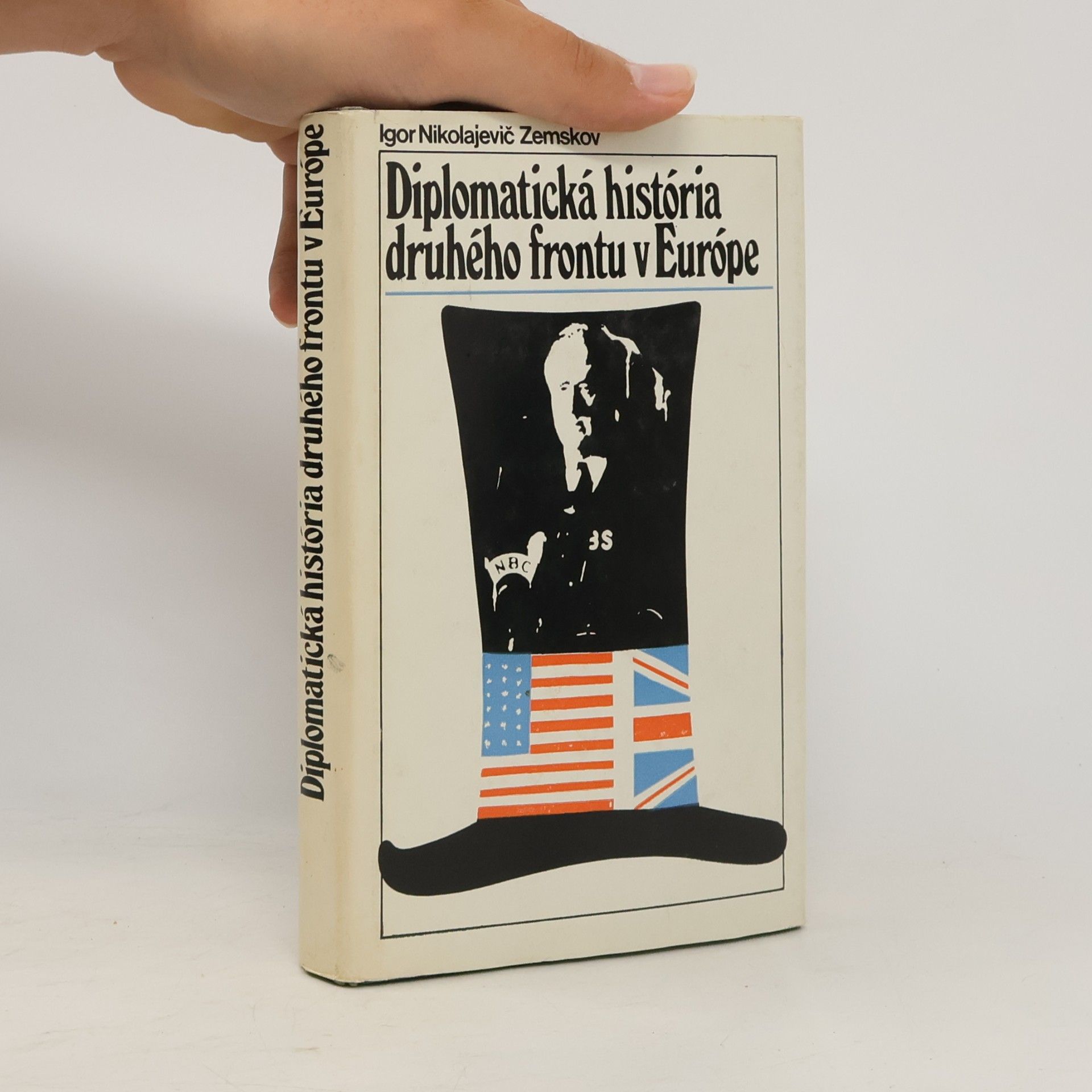 Igor Nikolajevič Zemskov Diplomatická história druhého frontu v Európe