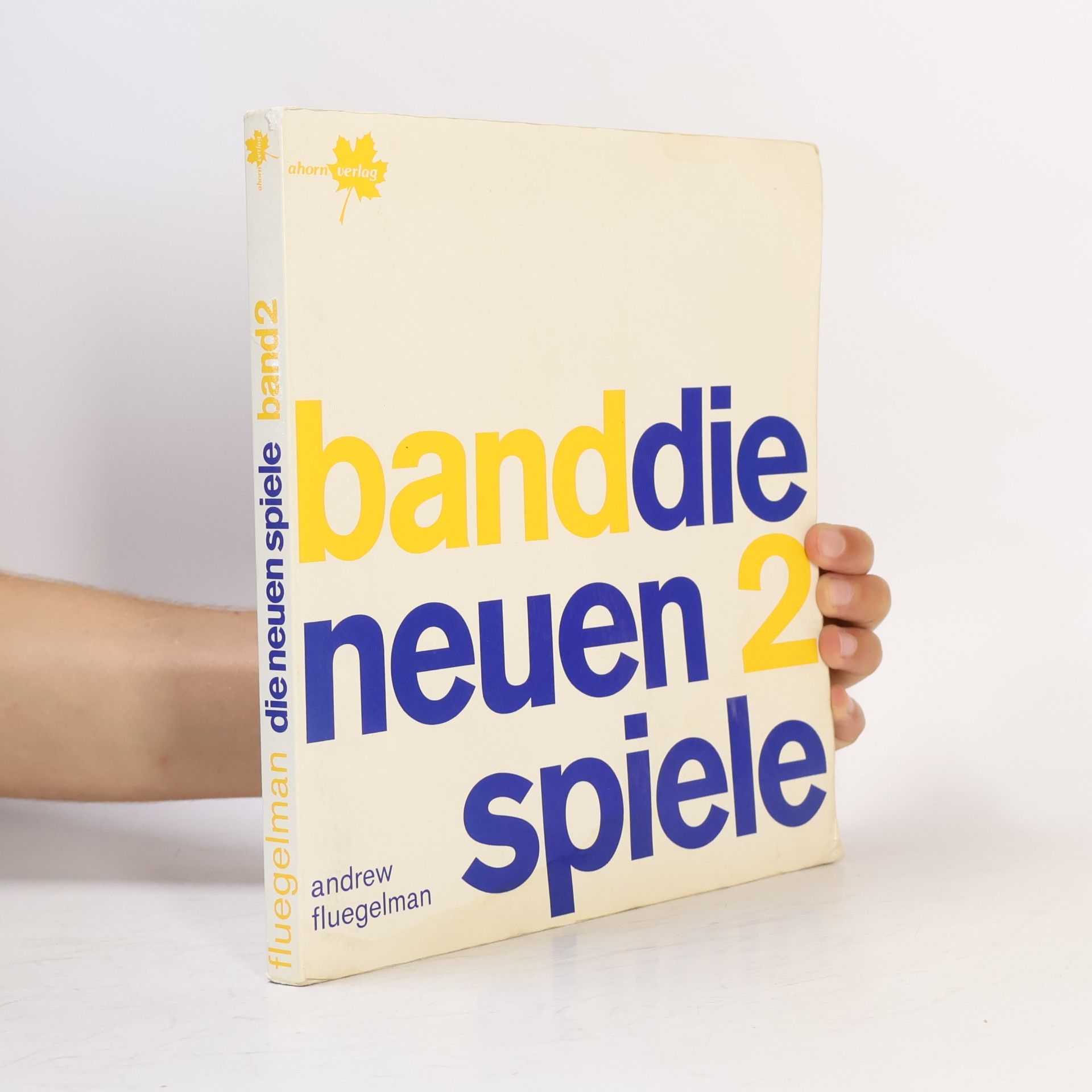 Andrew Fluegelman Die neuen Spiele 2