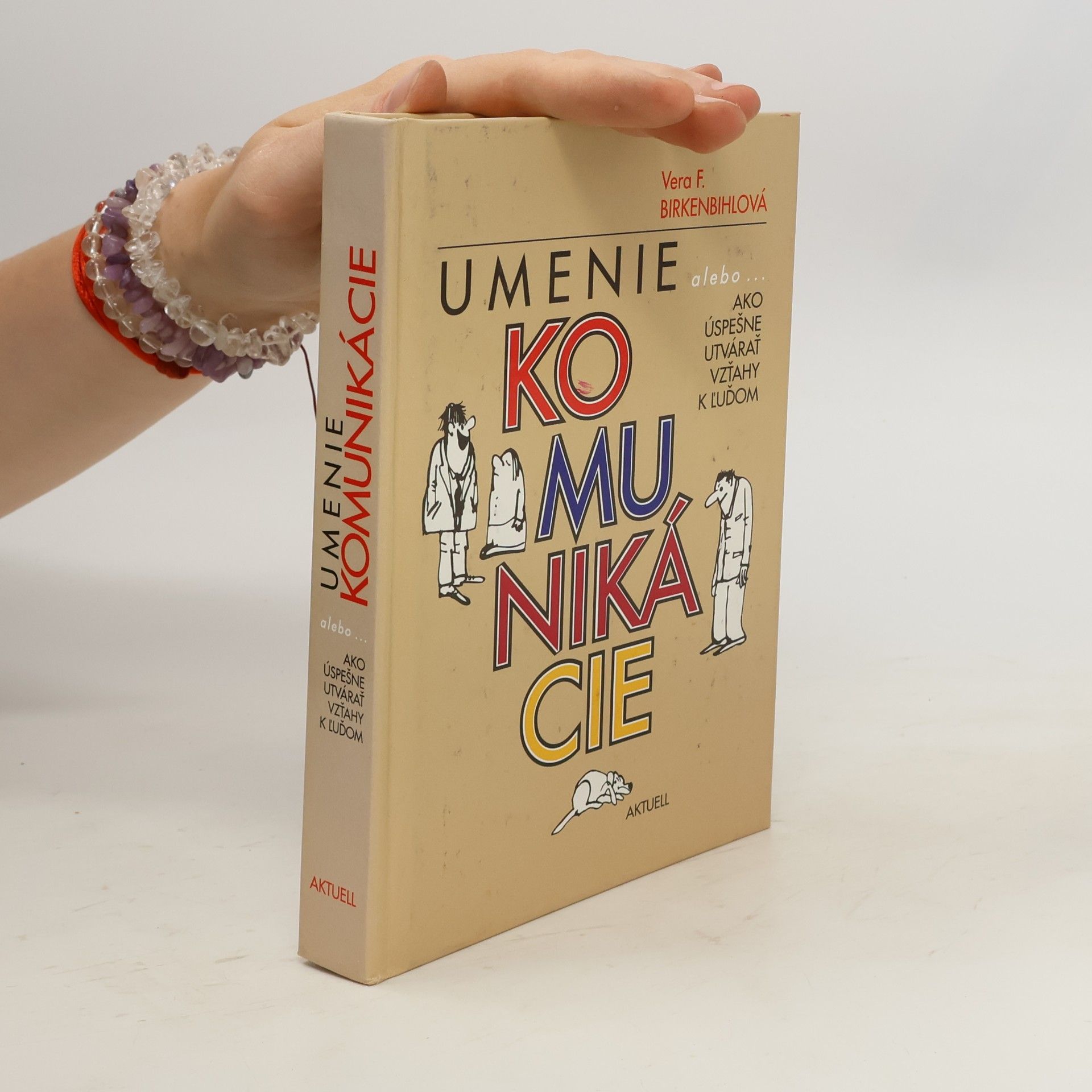 Věra Felicitas Birkenbihlová Umenie komunikáce