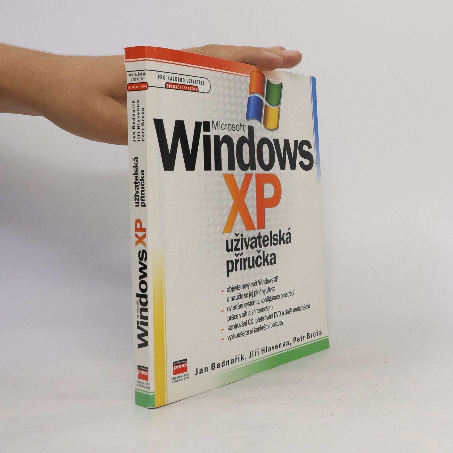 Jan Bednařík Microsoft Windows XP – Uživatelská příručka