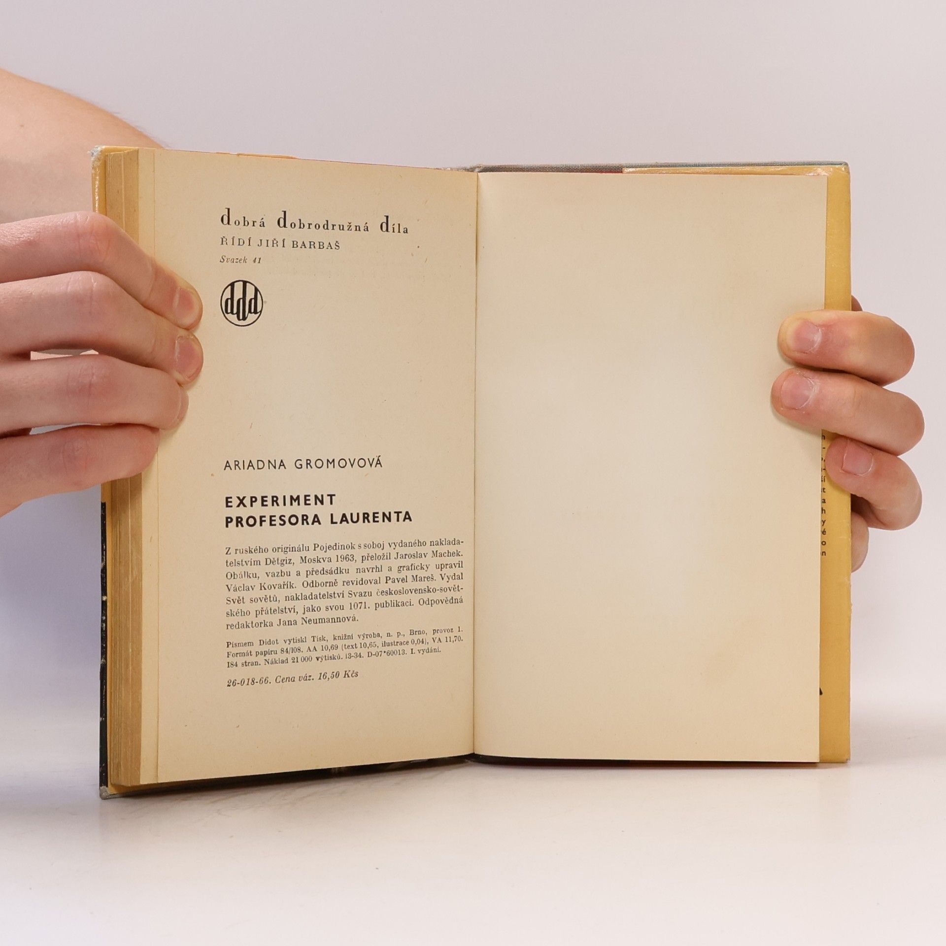 A. Gromová Experiment profesora Laurenta