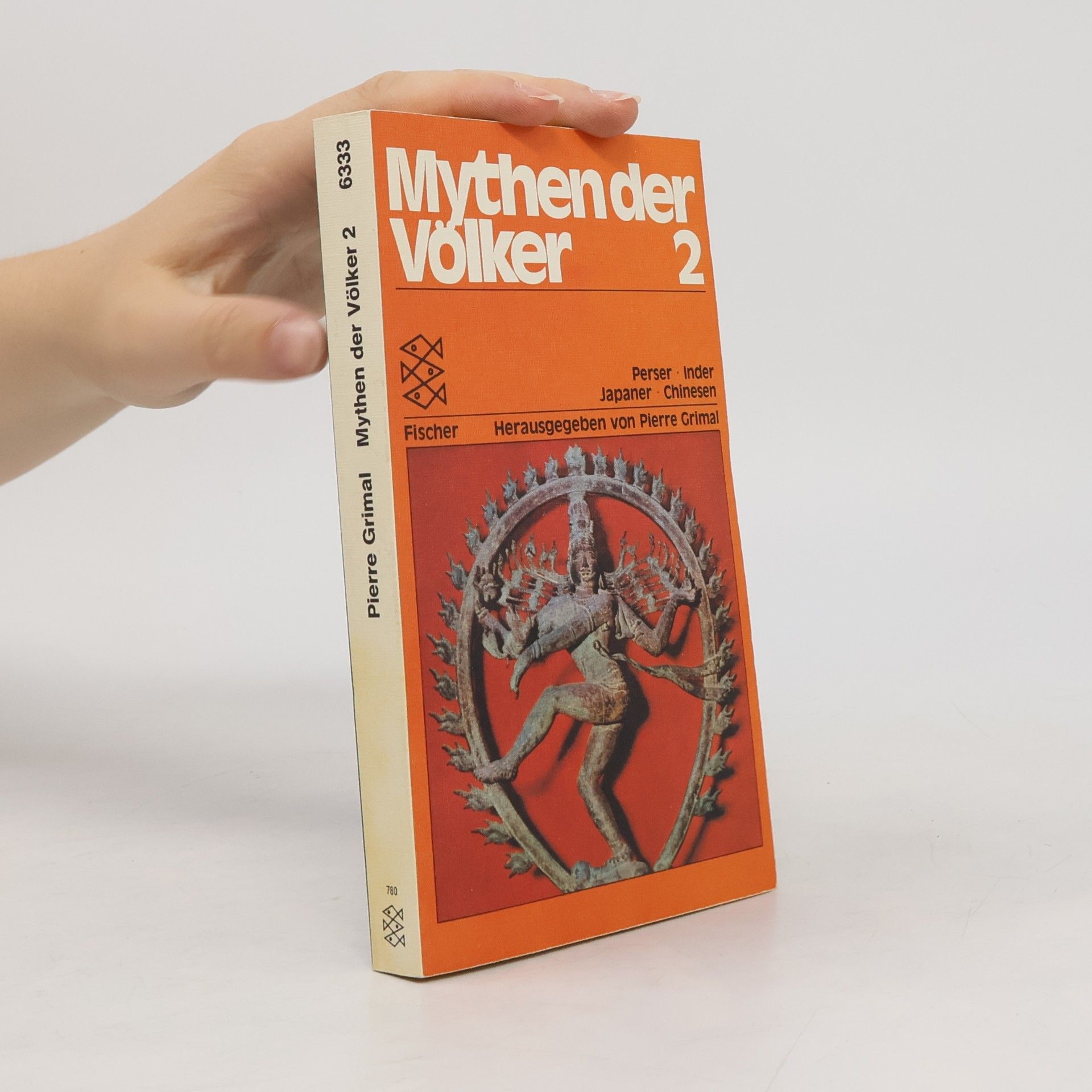 Pierre Bertaux Mythen der Völker Band 2 Perser, Inder, Japaner, Chinesen