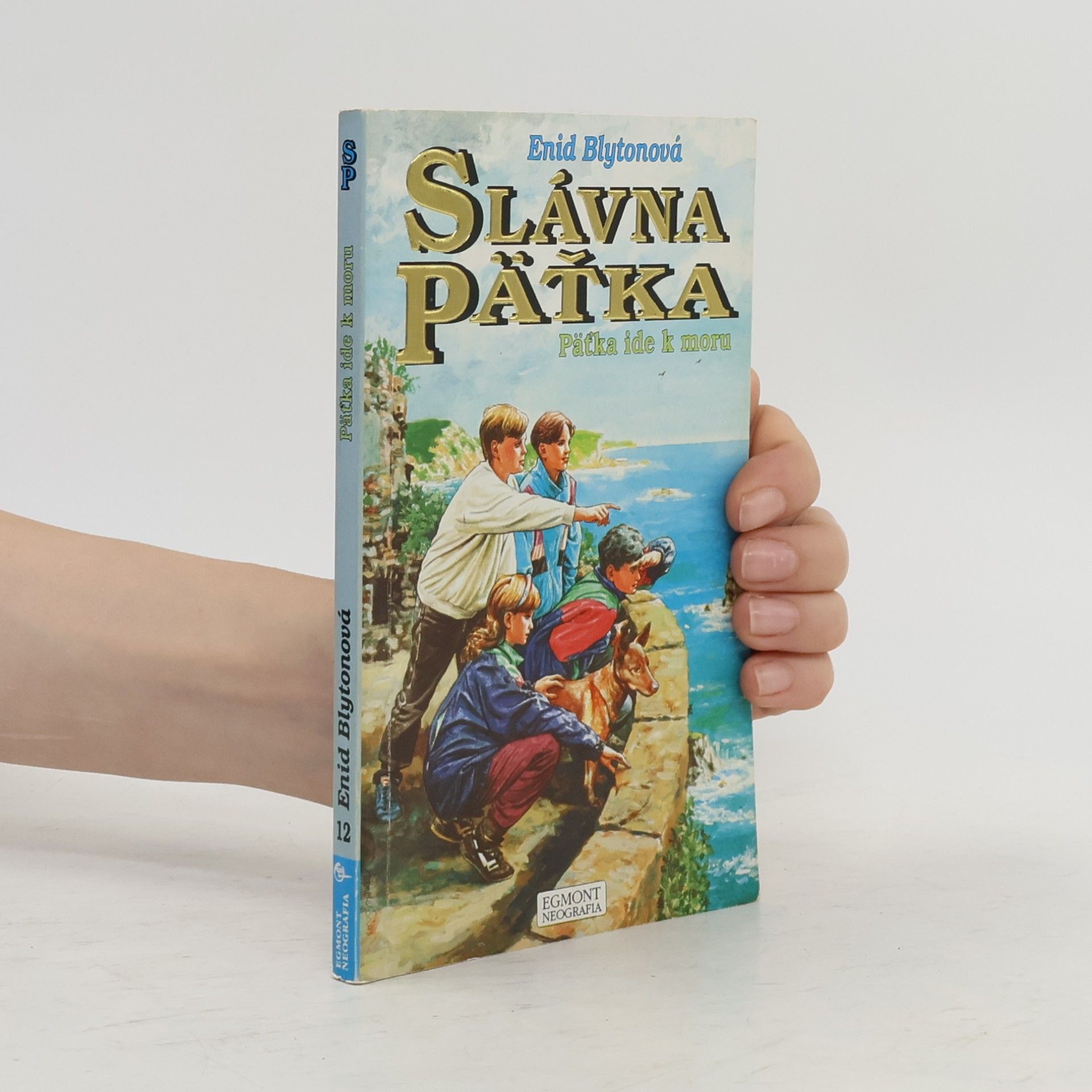 Enid Blyton Päťka ide k moru