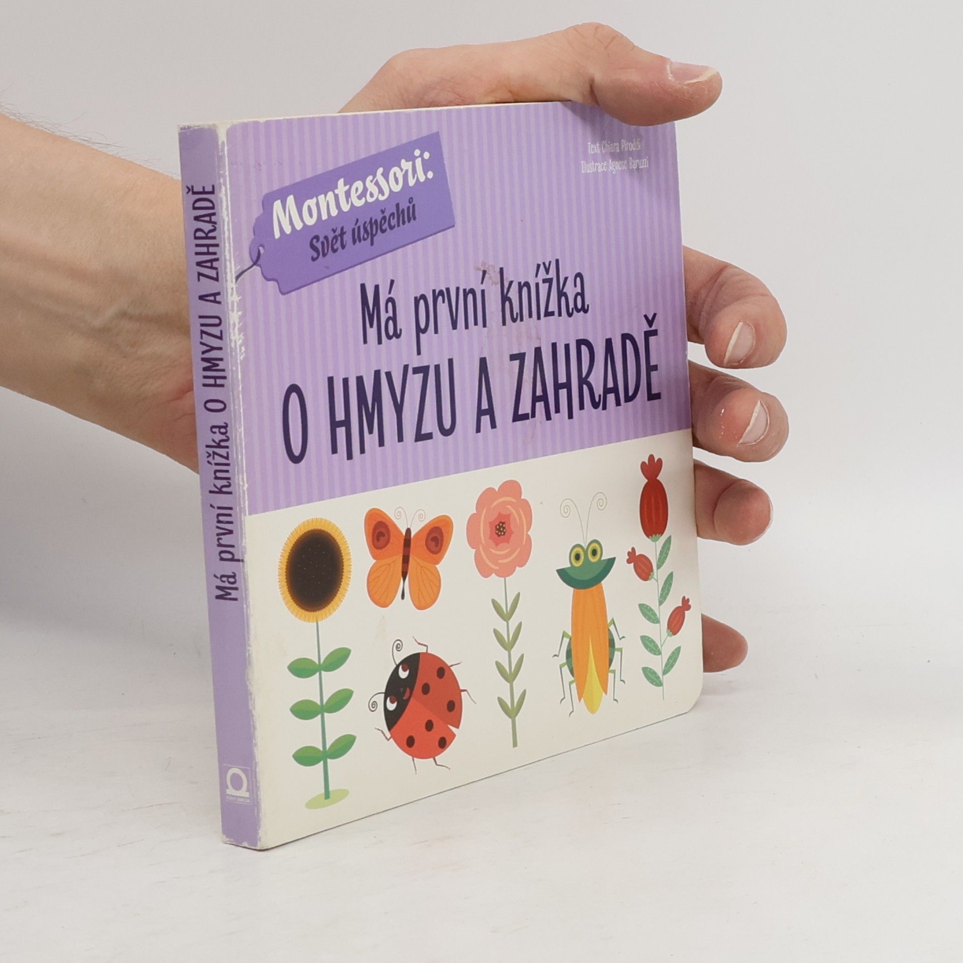 Chiara Piroddi Má první knížka o hmyzu a zahradě