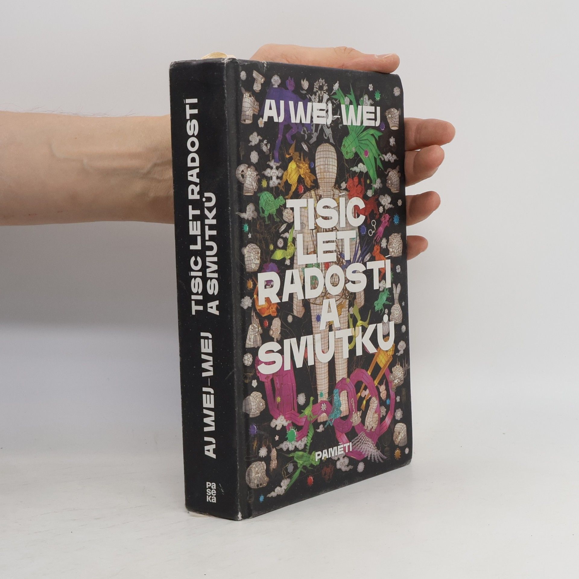 Aj Wej-wej Tisíc let radostí a smutků : paměti