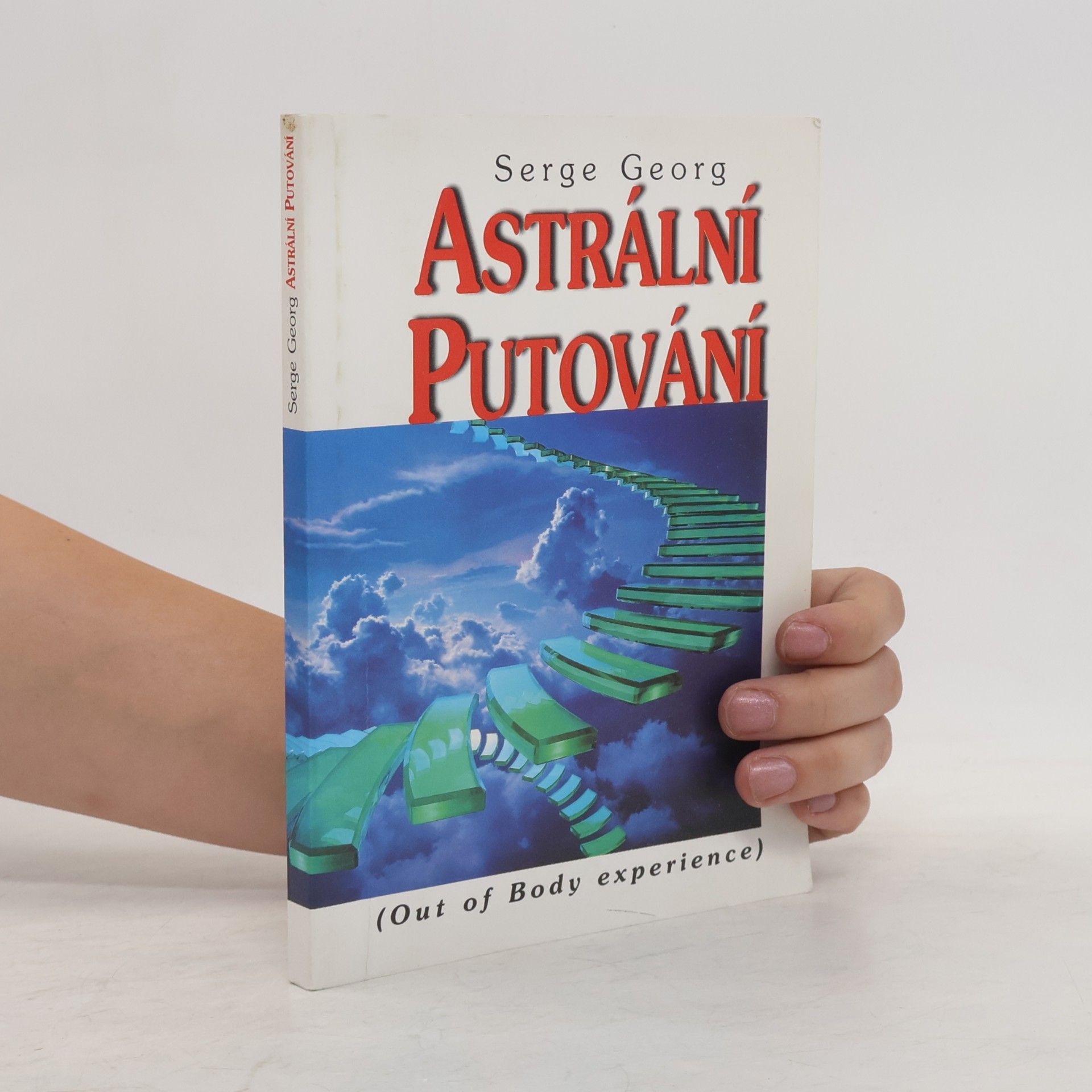 Serge Georg Astrální putování