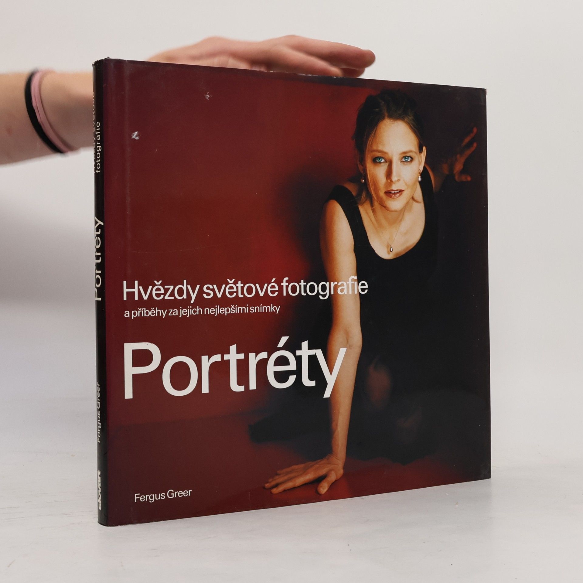 Fergus Greer Portréty. Hvězdy světové fotografie