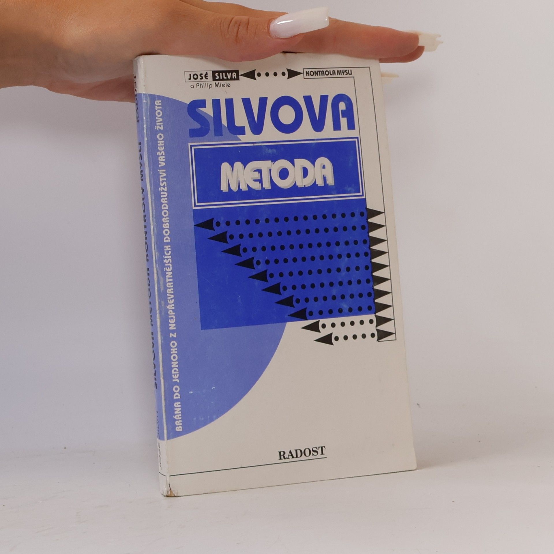 José Silva Silvova metoda kontroly mysli