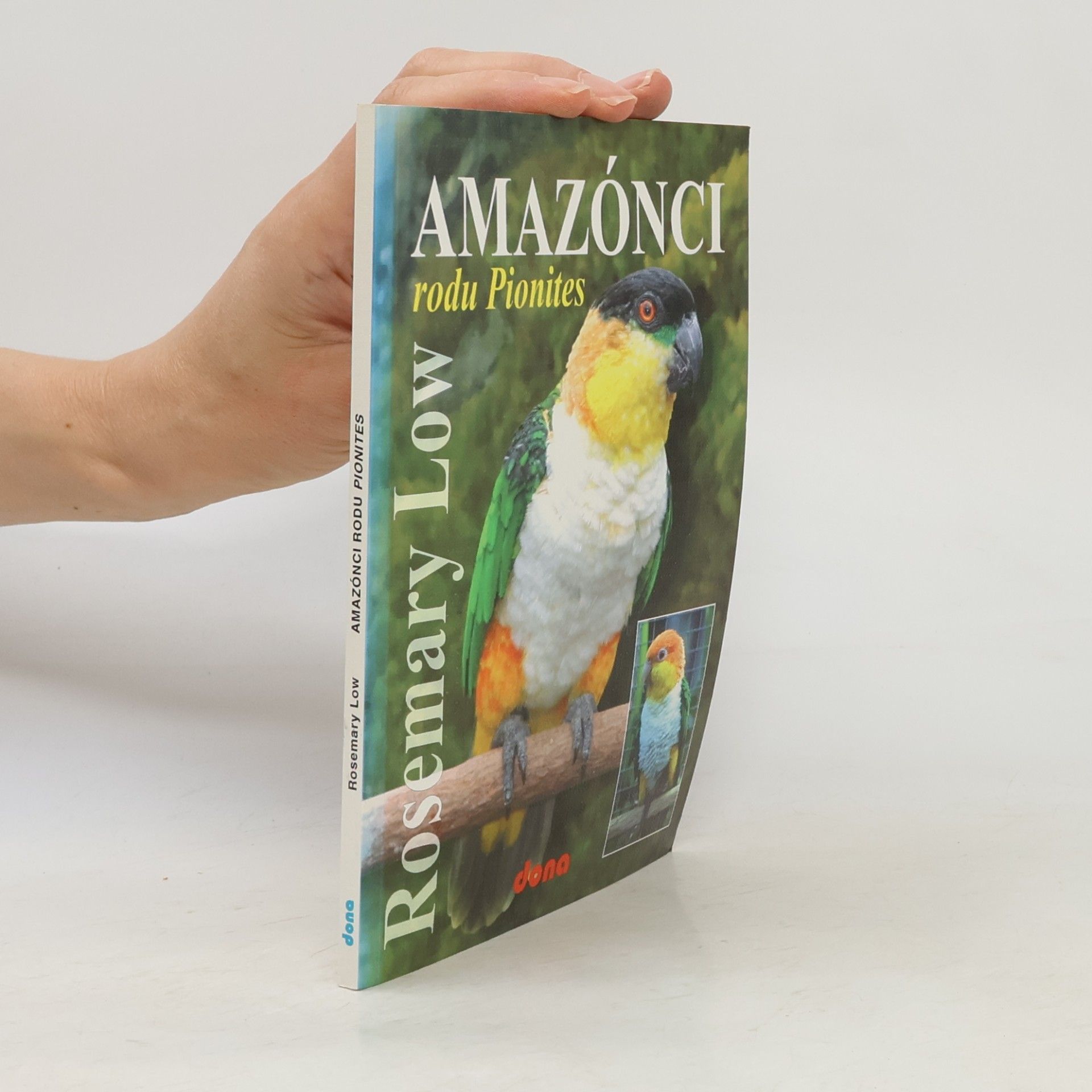 Rosemary Low Amazónci rodu Pionites