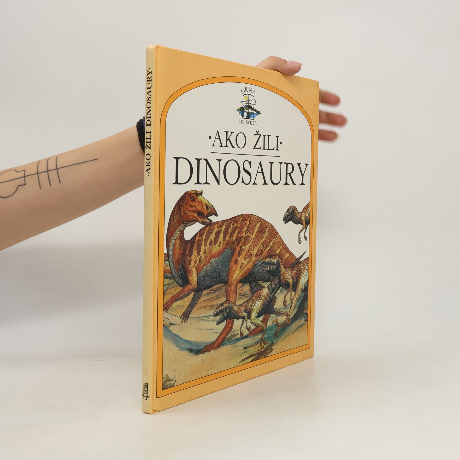 Steve Parker Ako žili dinosaury