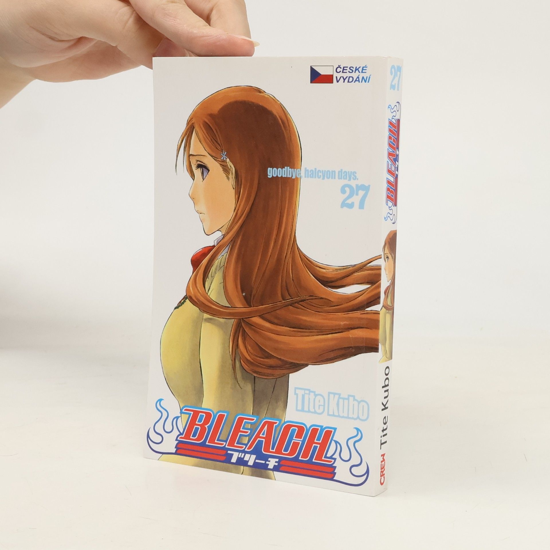 Tite Kubo Bleach. 27, Goodbye, halcyon days