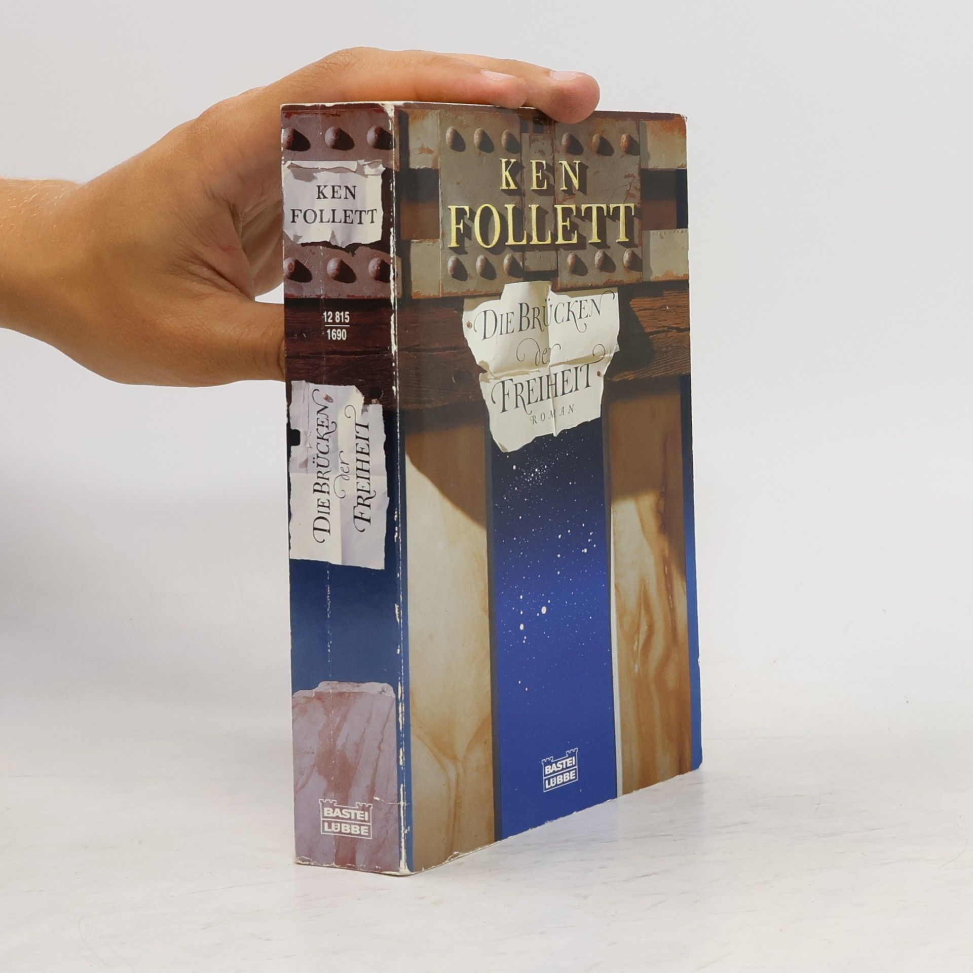 Ken Follett Die Brücken der Freiheit