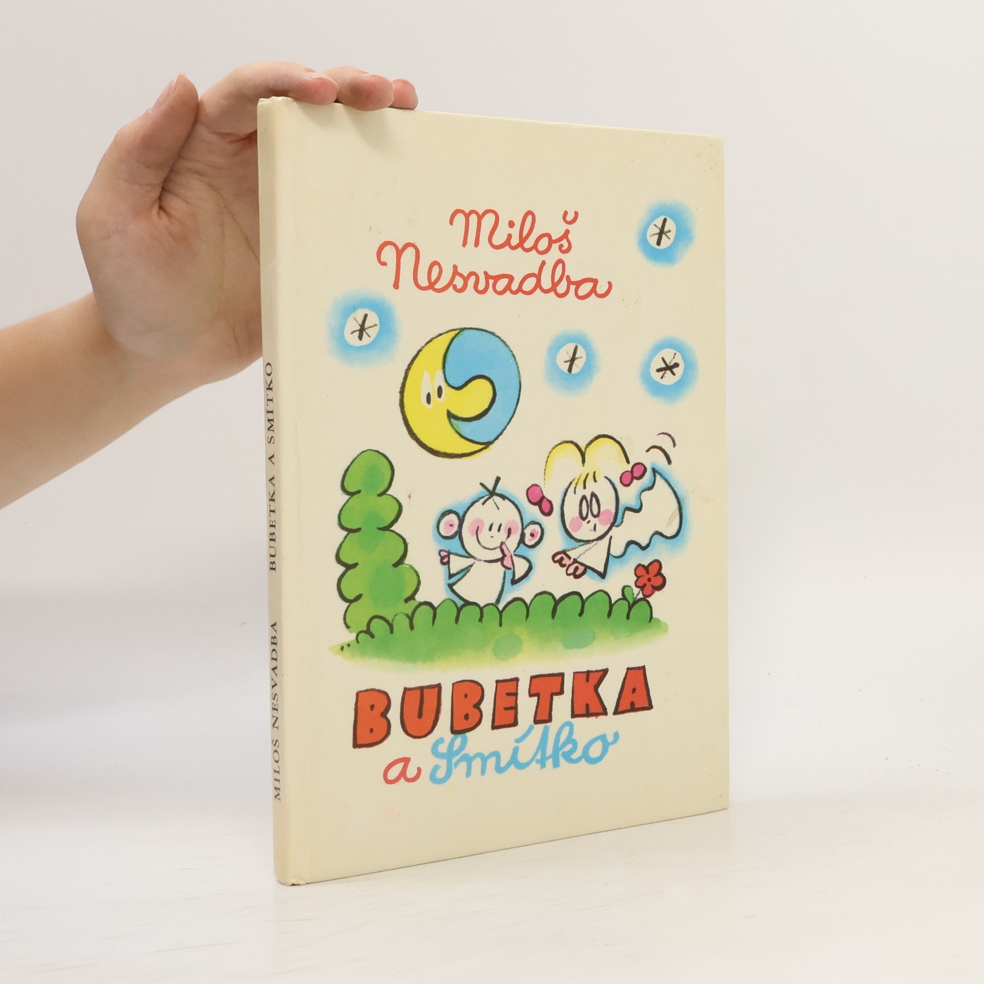 Miloš Nesvadba Bubetka a Smítko