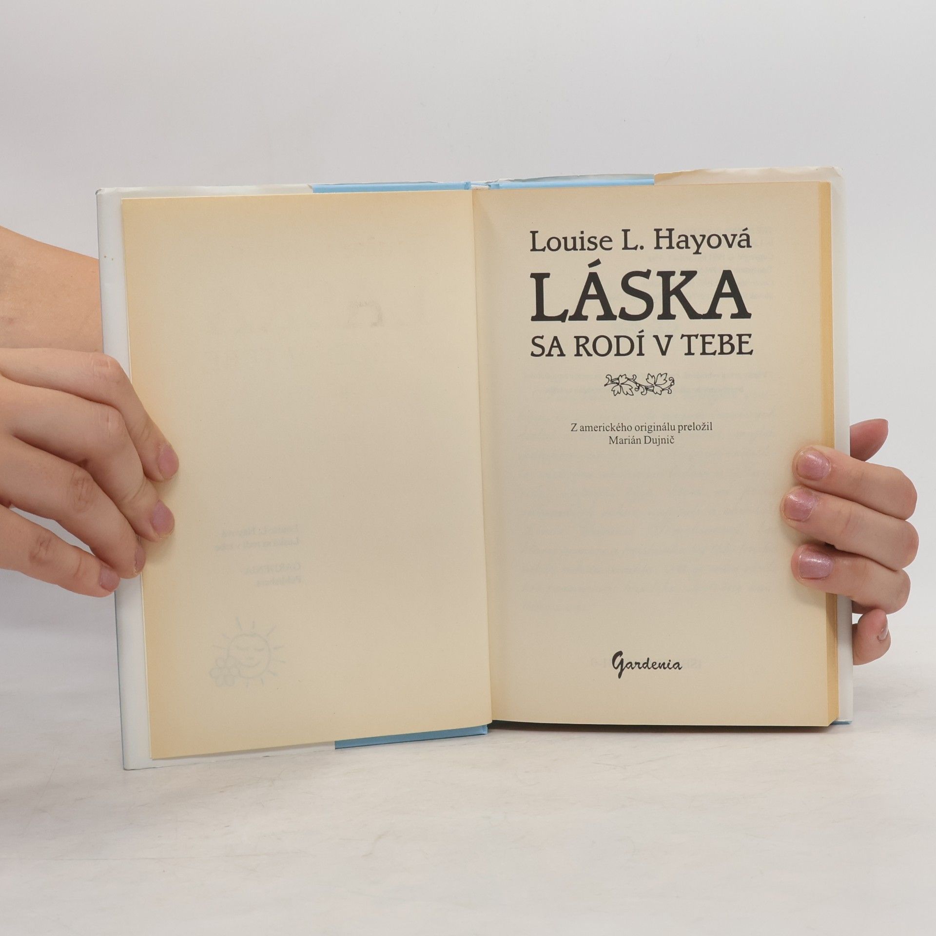 Lousie L. Hay Láska sa rodí v tebe