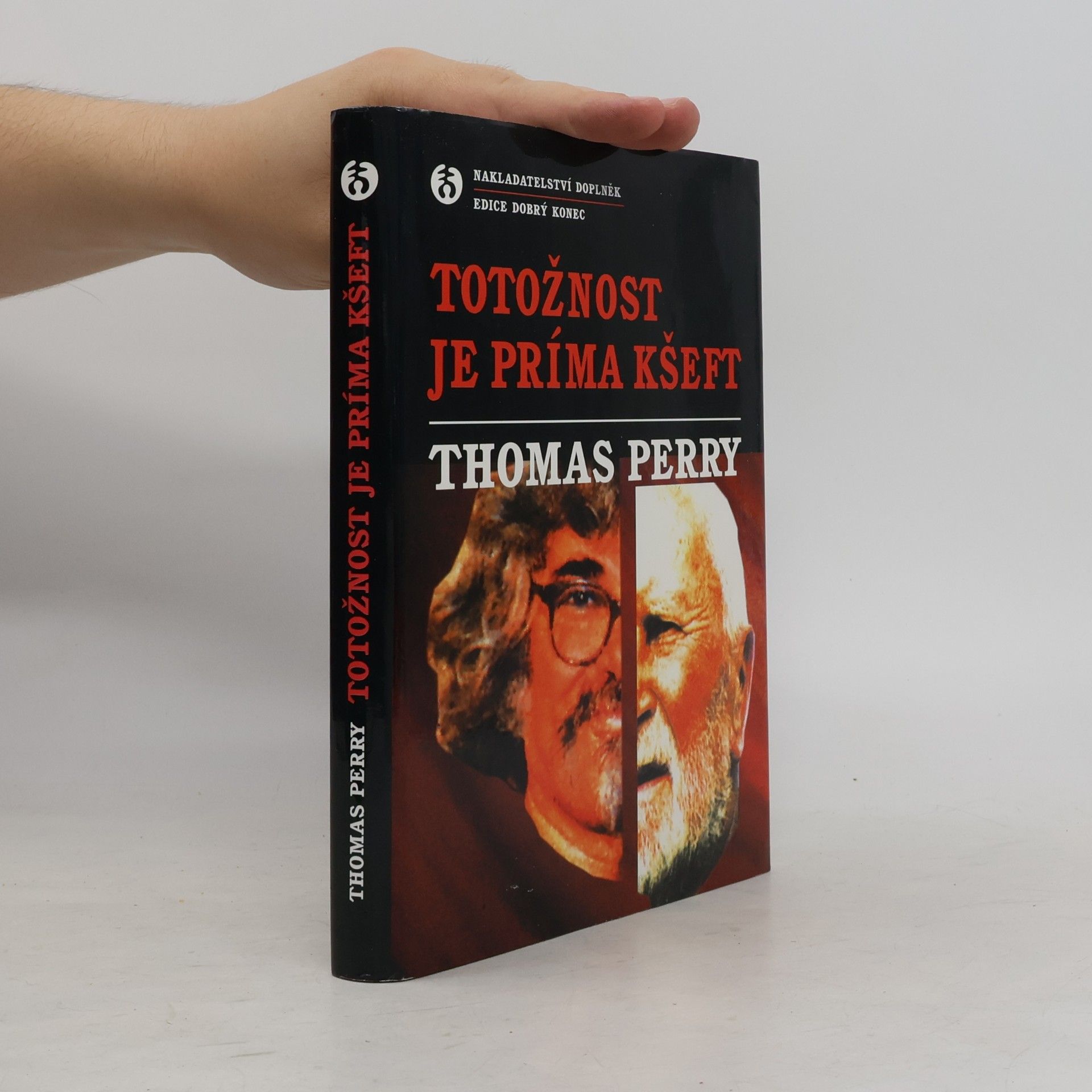Thomas Perry Totožnost je príma kšeft
