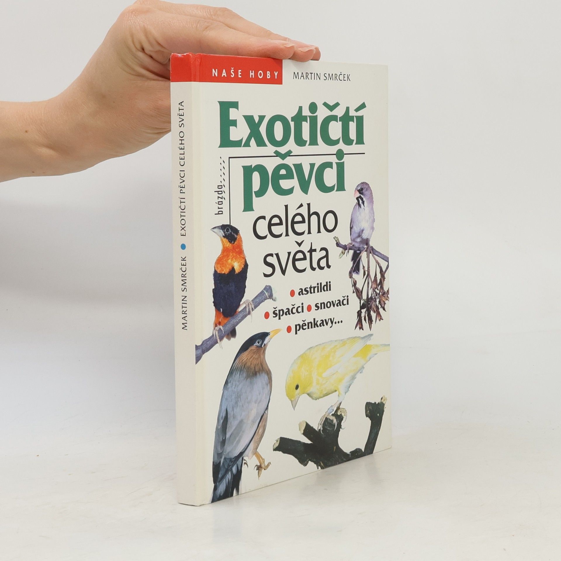 Exotičtí pěvci celého světa