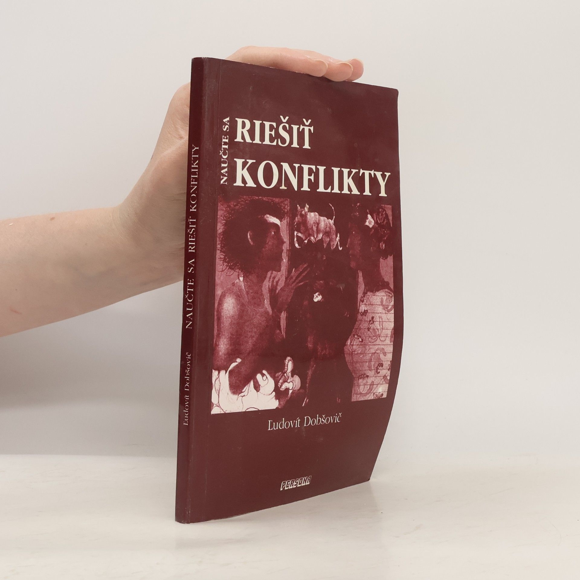 Ľudovít Dobšovič Naučte sa riešiť konflikty