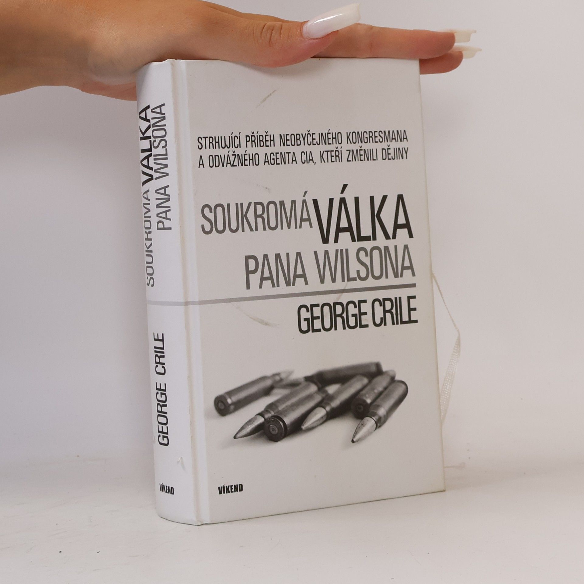 George Crile III Soukromá válka pana Wilsona