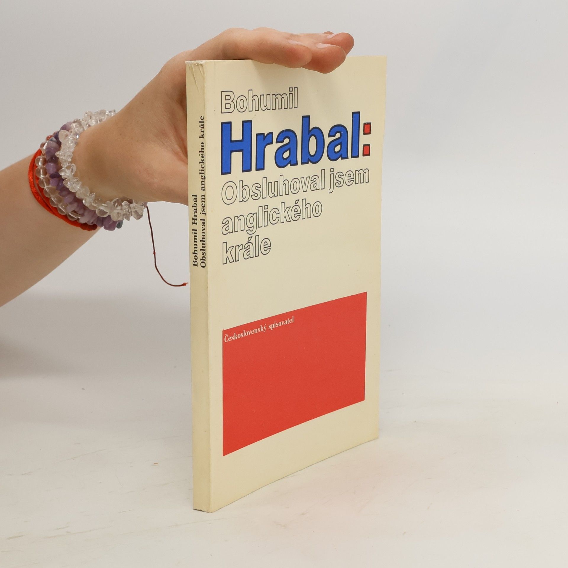 Bohumil Hrabal Obsluhoval jsem anglického krále