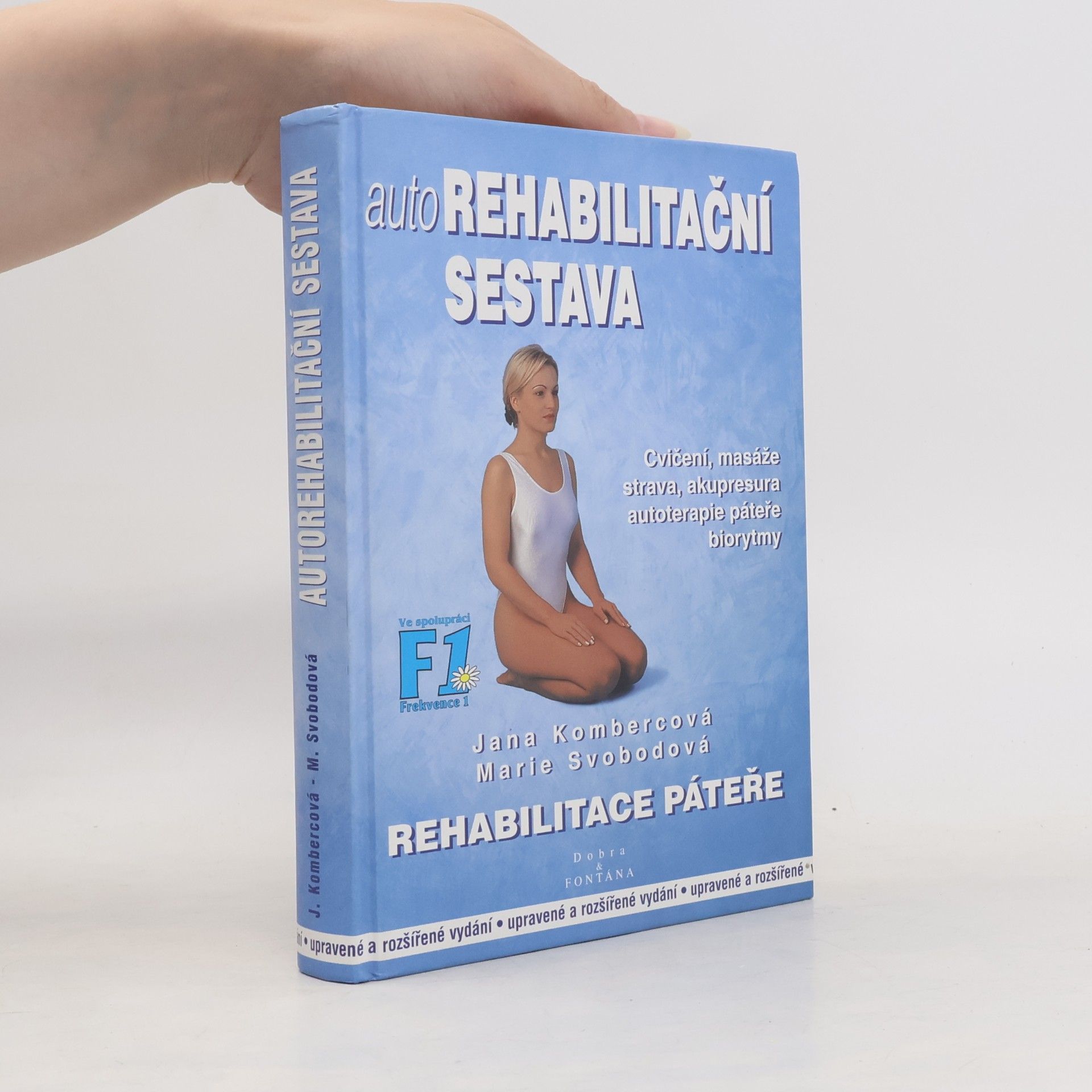 Marie Svobodová Autorehabilitační sestava