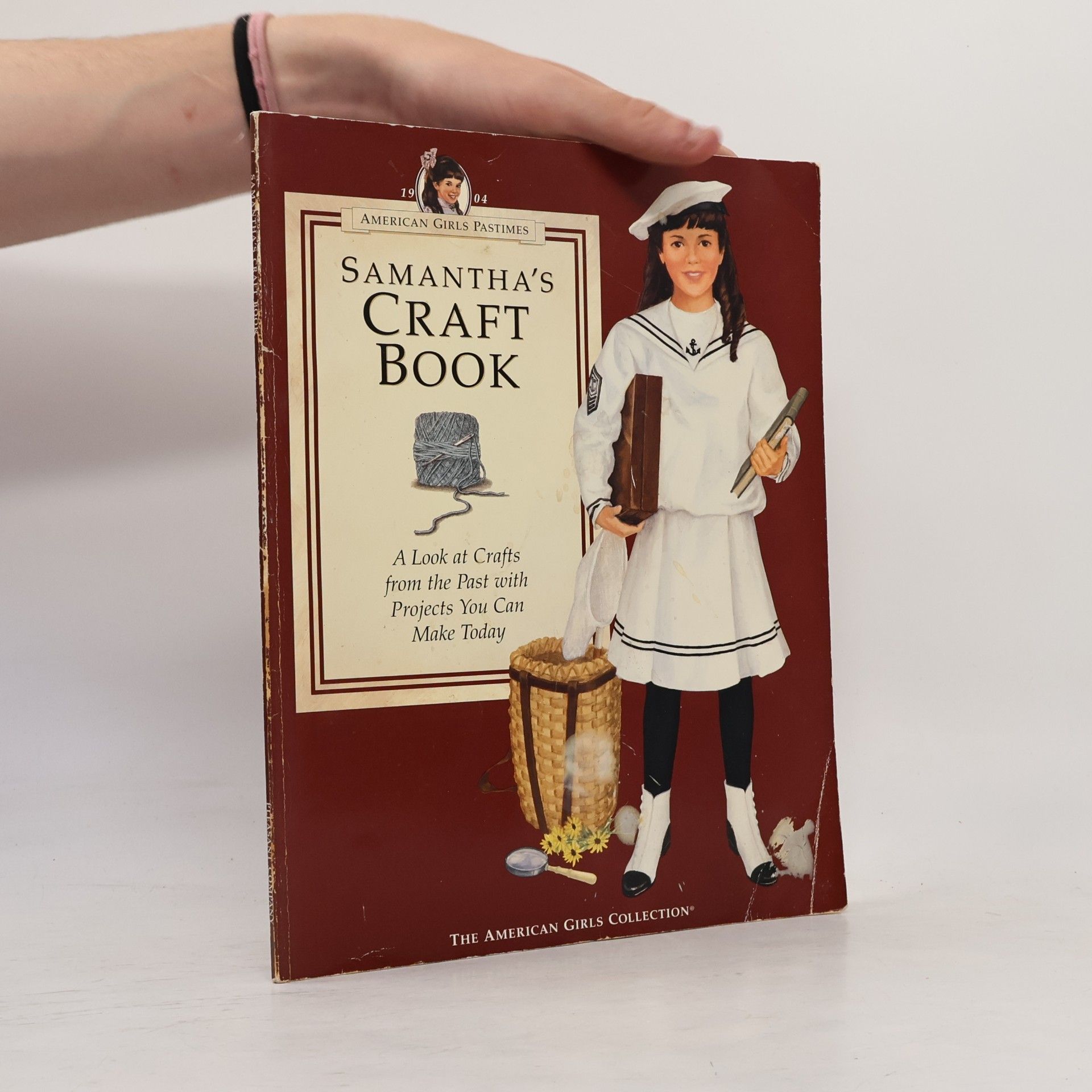 Rebecca Sample Bernstein American Girls Pastimes: Samantha's Craftbook