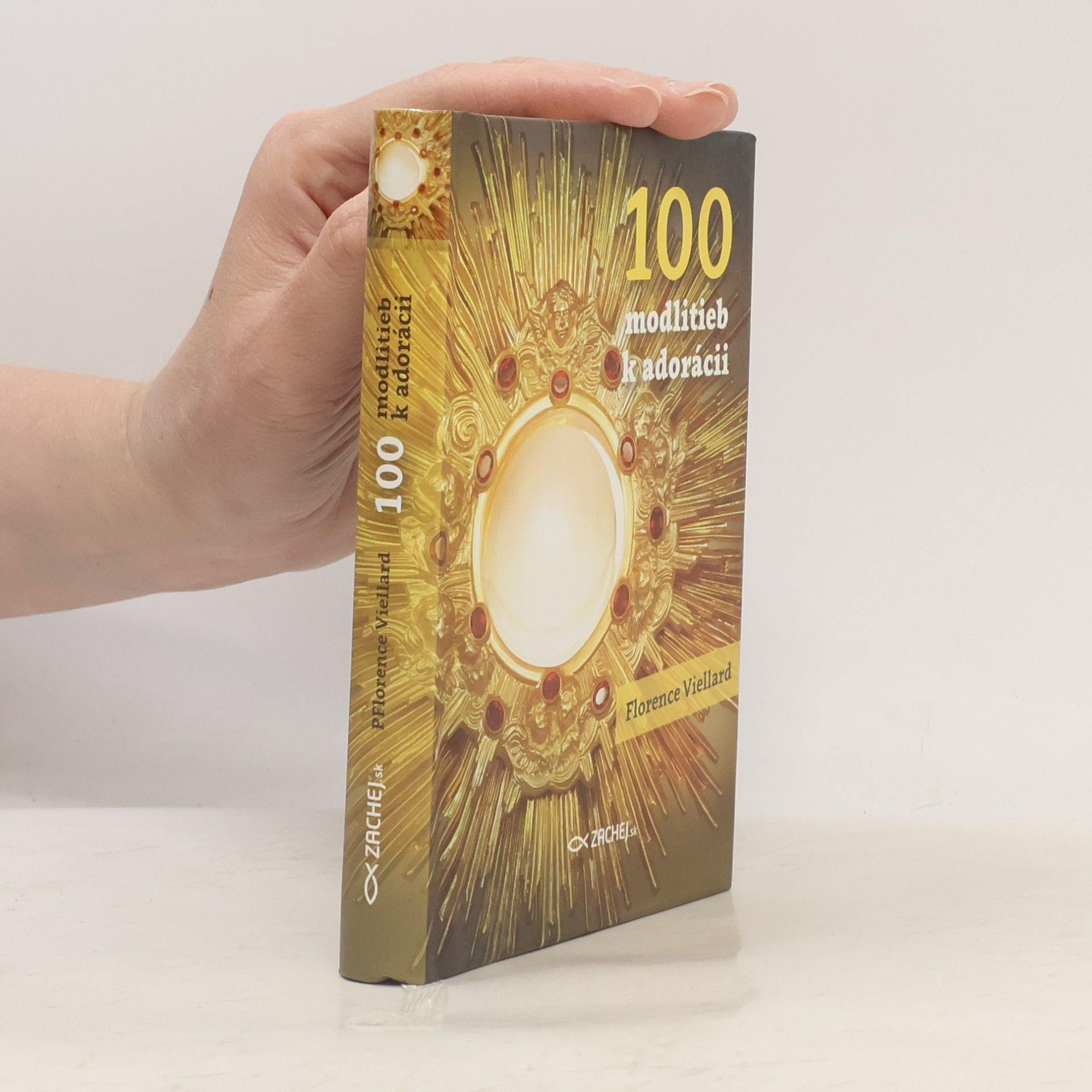Florence Viellard 100 modlitieb k adorácii