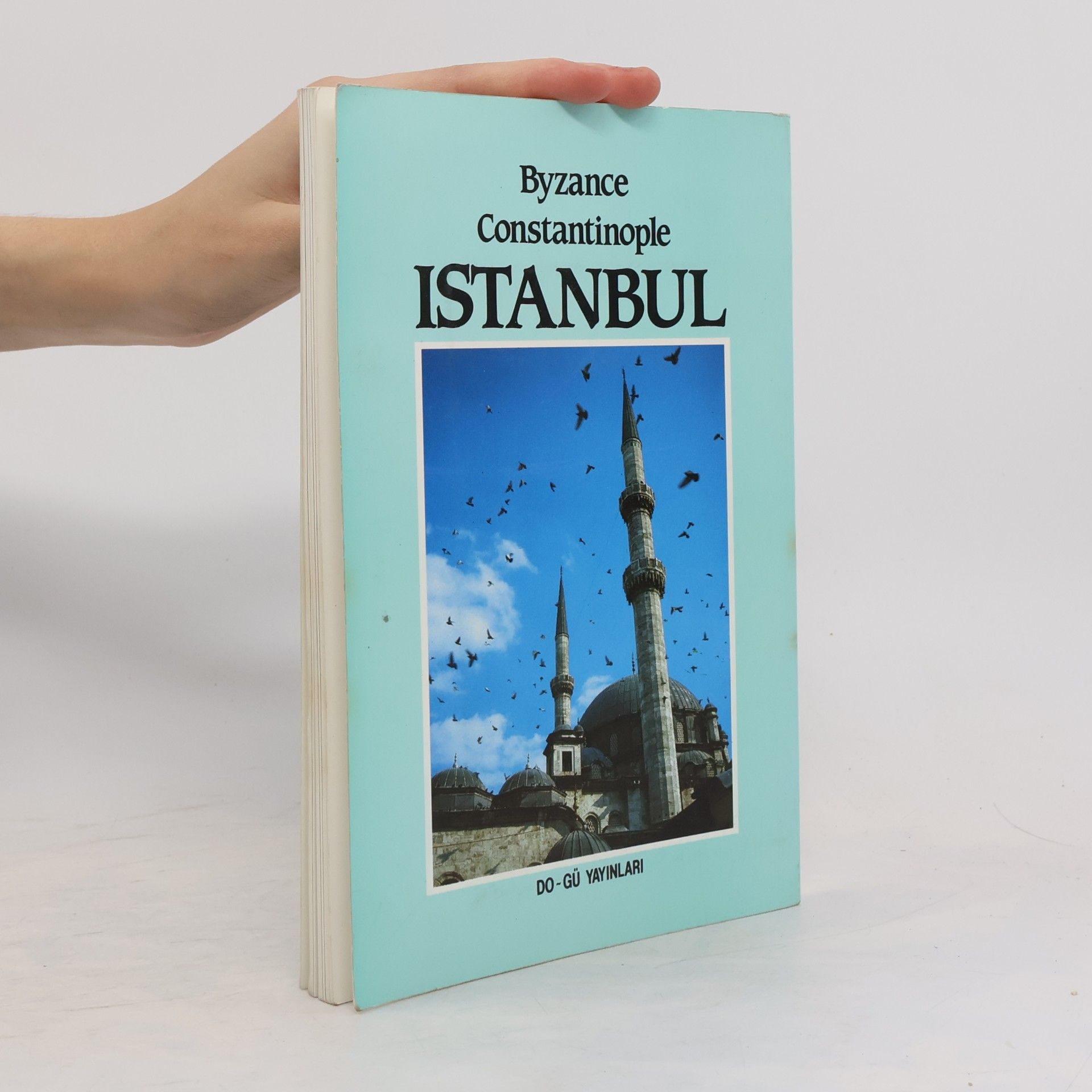 Dogan Gümüs Byzance Constantinopole. Istanbul