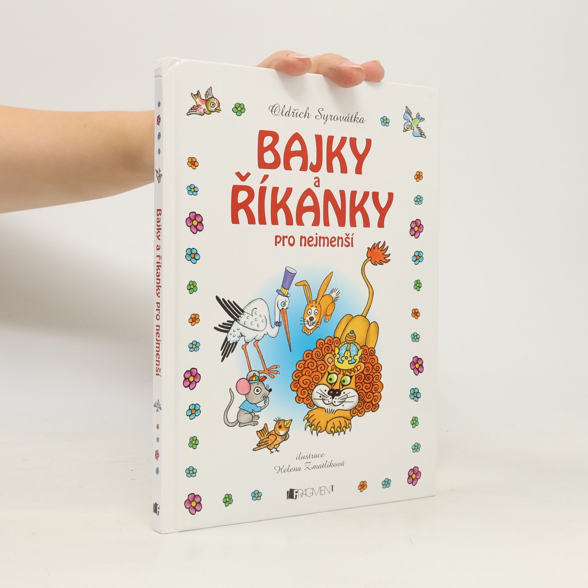 Oldřich Syrovátka Bajky a říkanky pro nejmenší