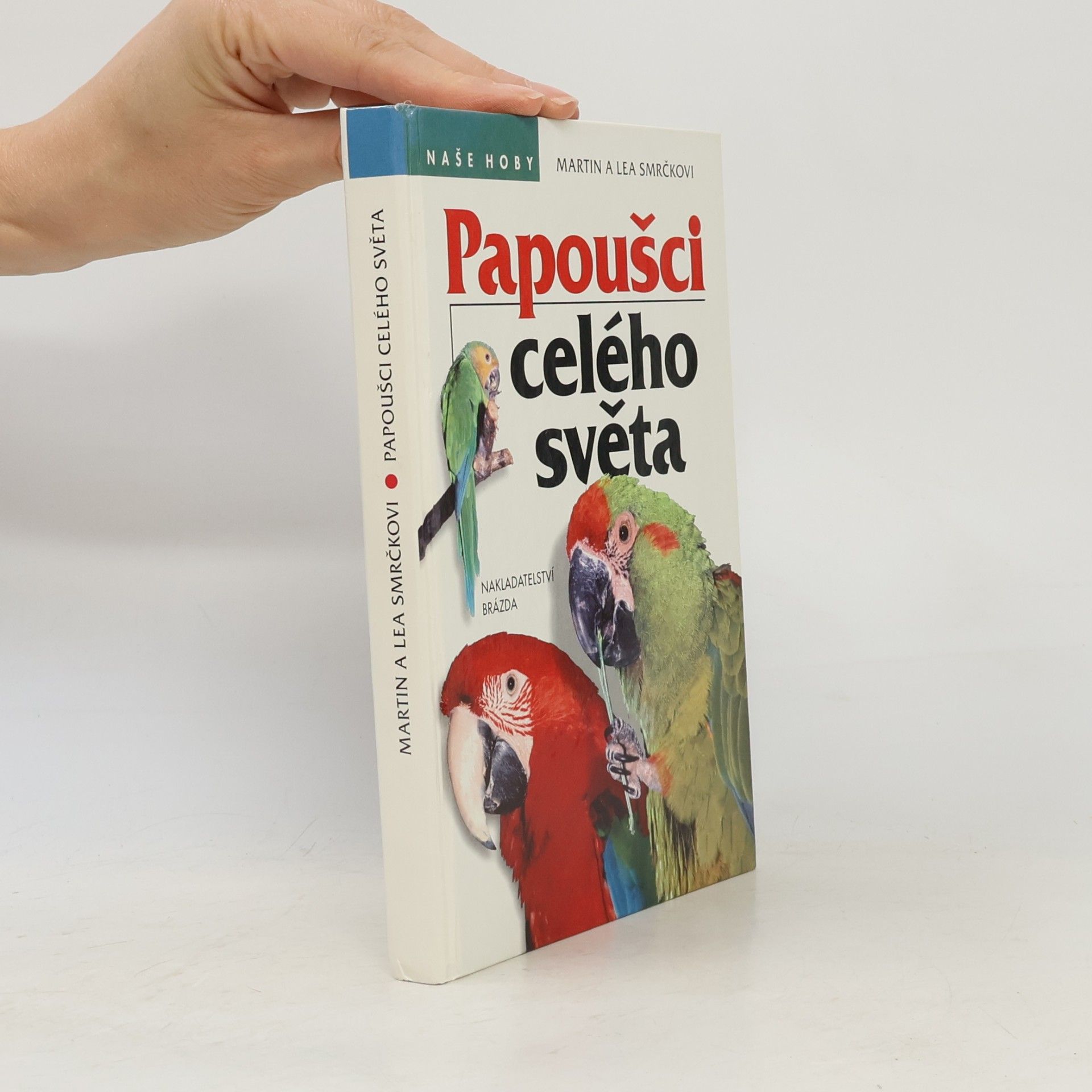 Papoušci celého světa