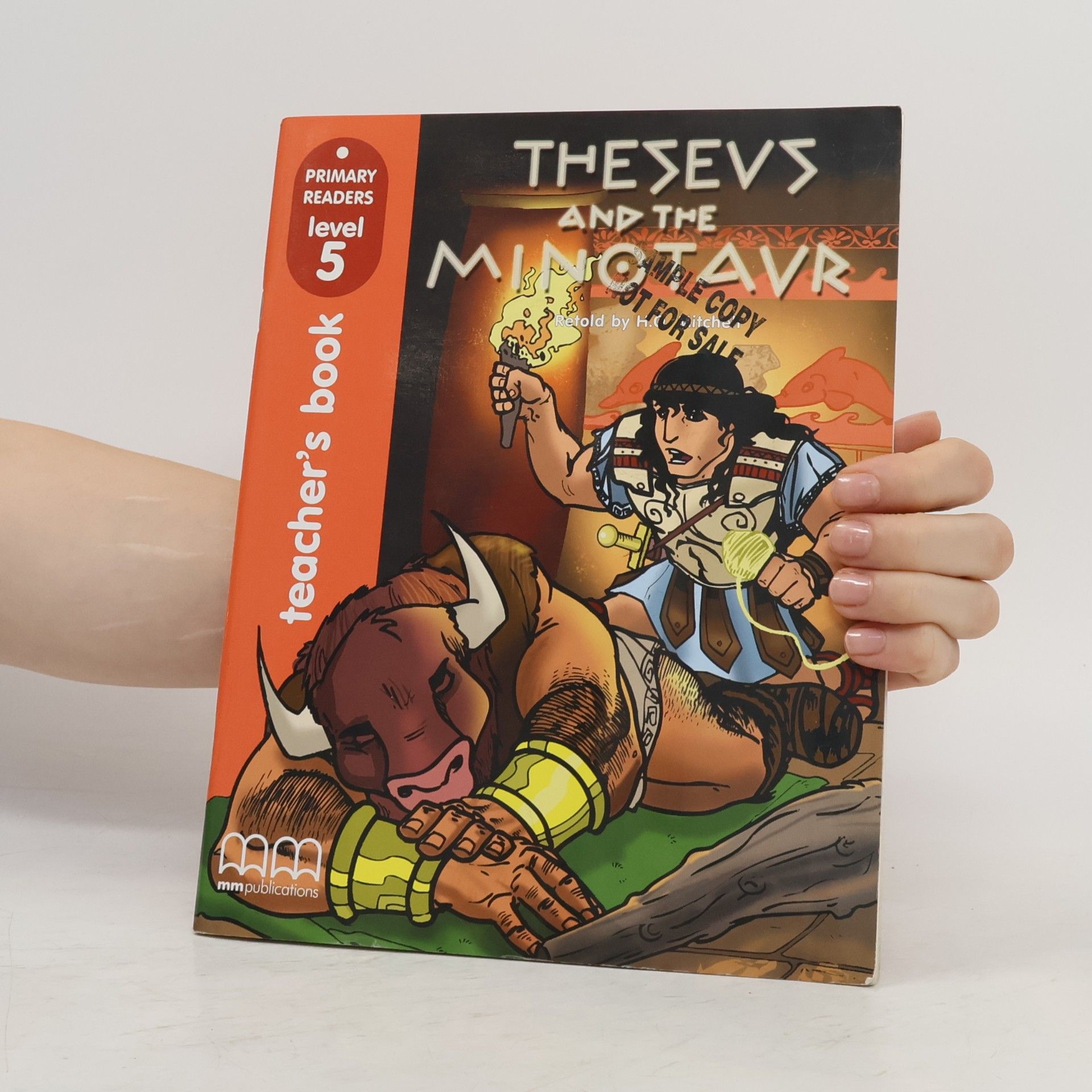H.Q. Mitchell  Primary Readers - 5: Theseus and the Minotaur - Teacher's Book