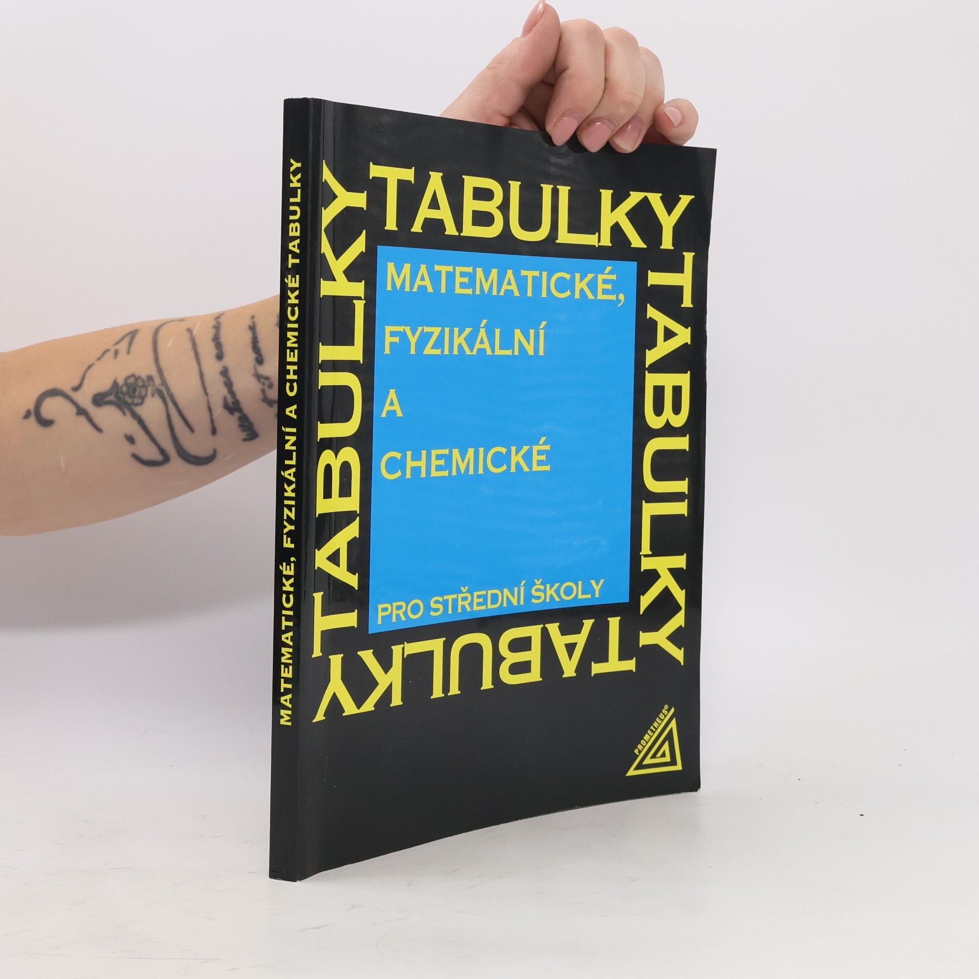 Jiří Mikulčák Matematické, fyzikální a chemické tabulky pro střední školy