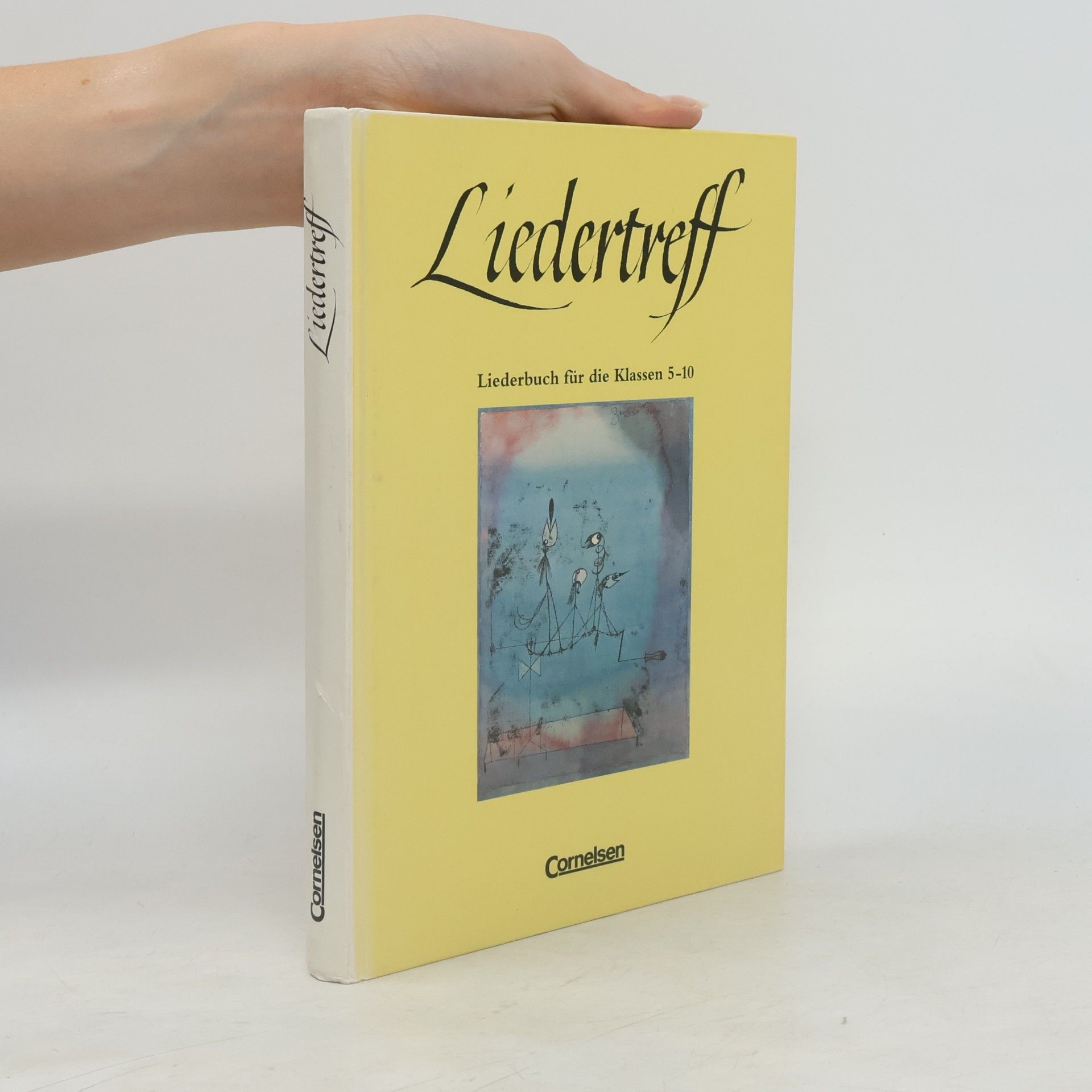 Liedertreff. Liederbuch für die Klassen 5-10