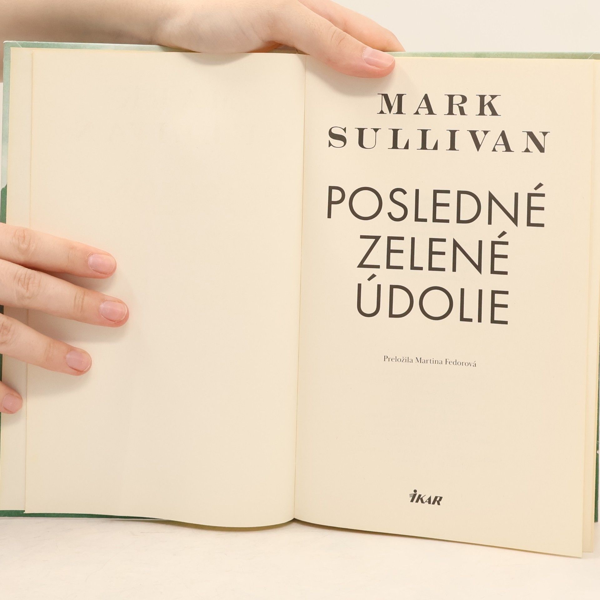 Mark Sullivan Posledné zelené údolie