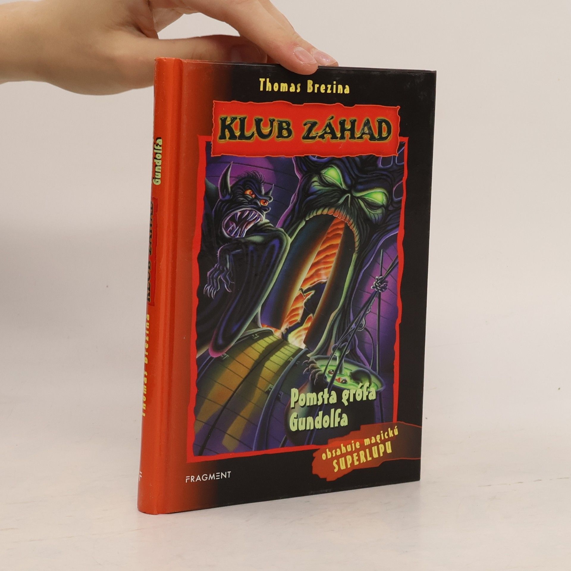Thomas Brezina Klub záhad. Pomsta grófa Gundolfa