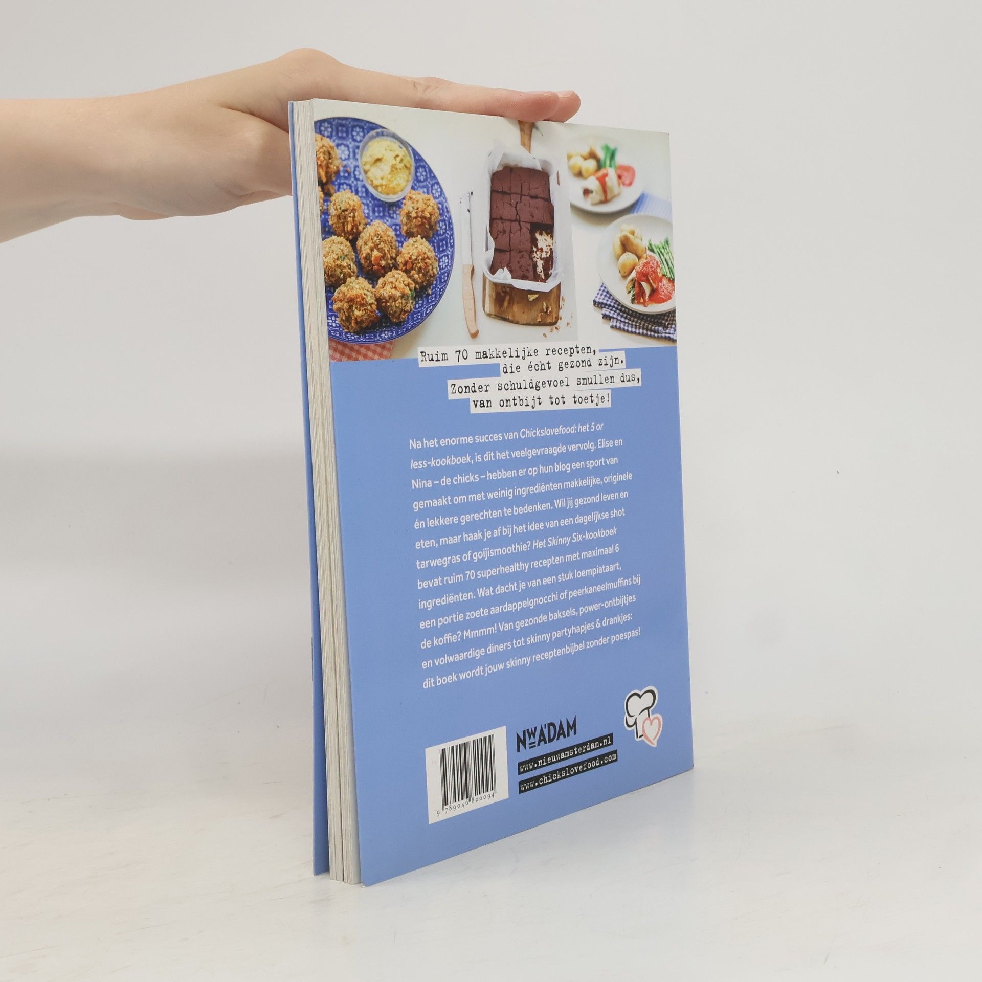 Nina de Bruijn Chickslovefood - 2: Het skinny six-kookboek