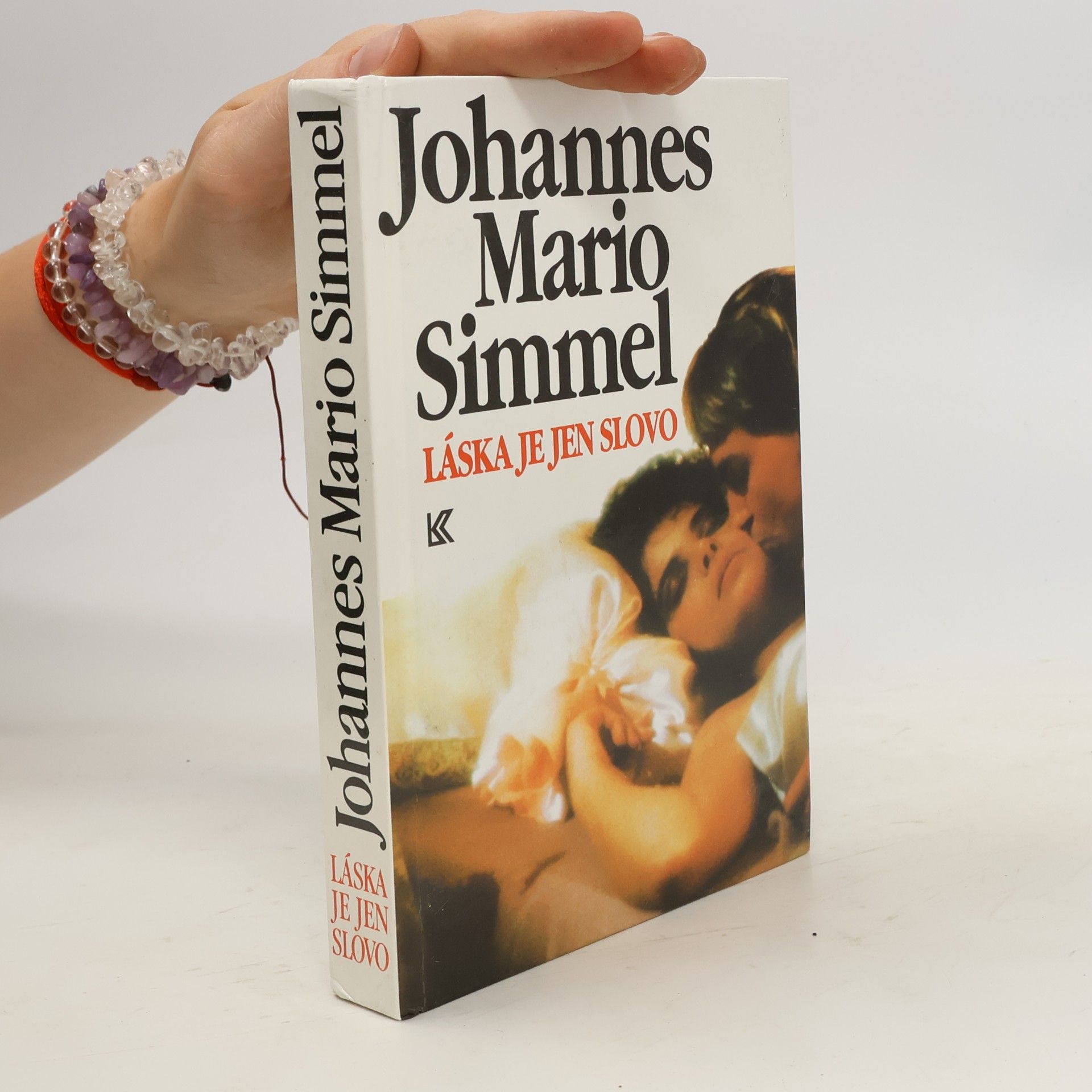 Johannes Mario Simmel Láska je jen slovo