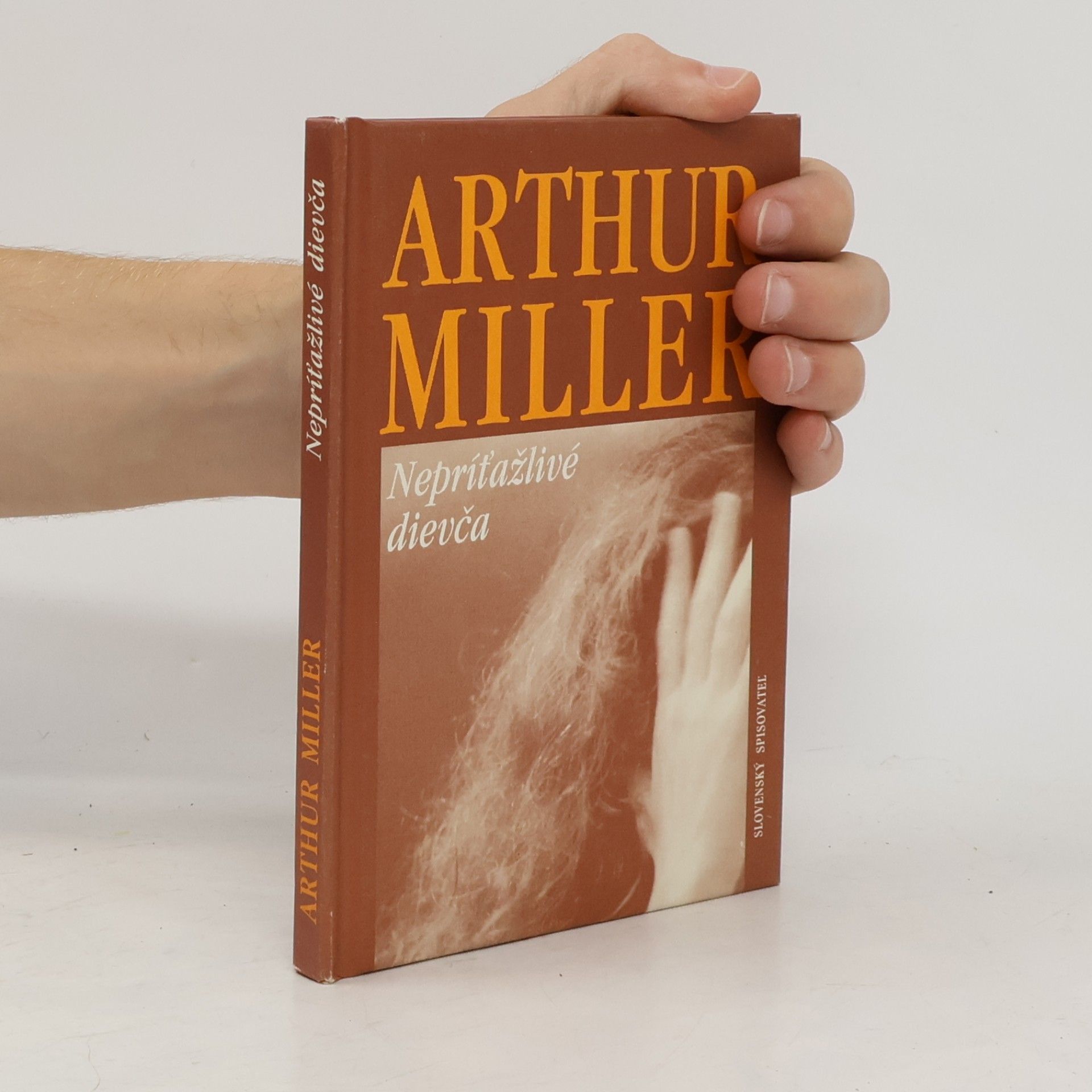 Arthur Miller Nepríťažlivé dievča