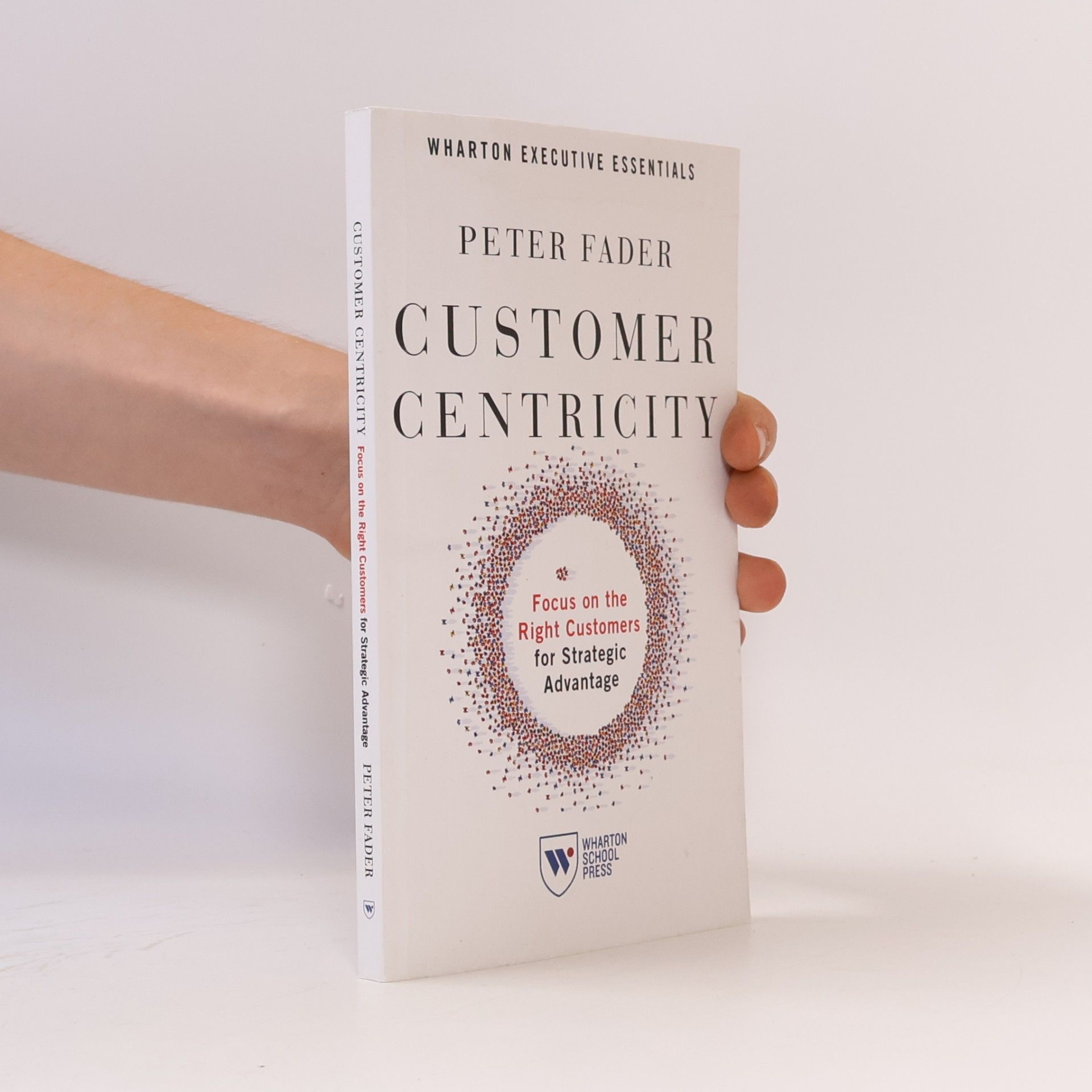Peter Fader Customer Centricity