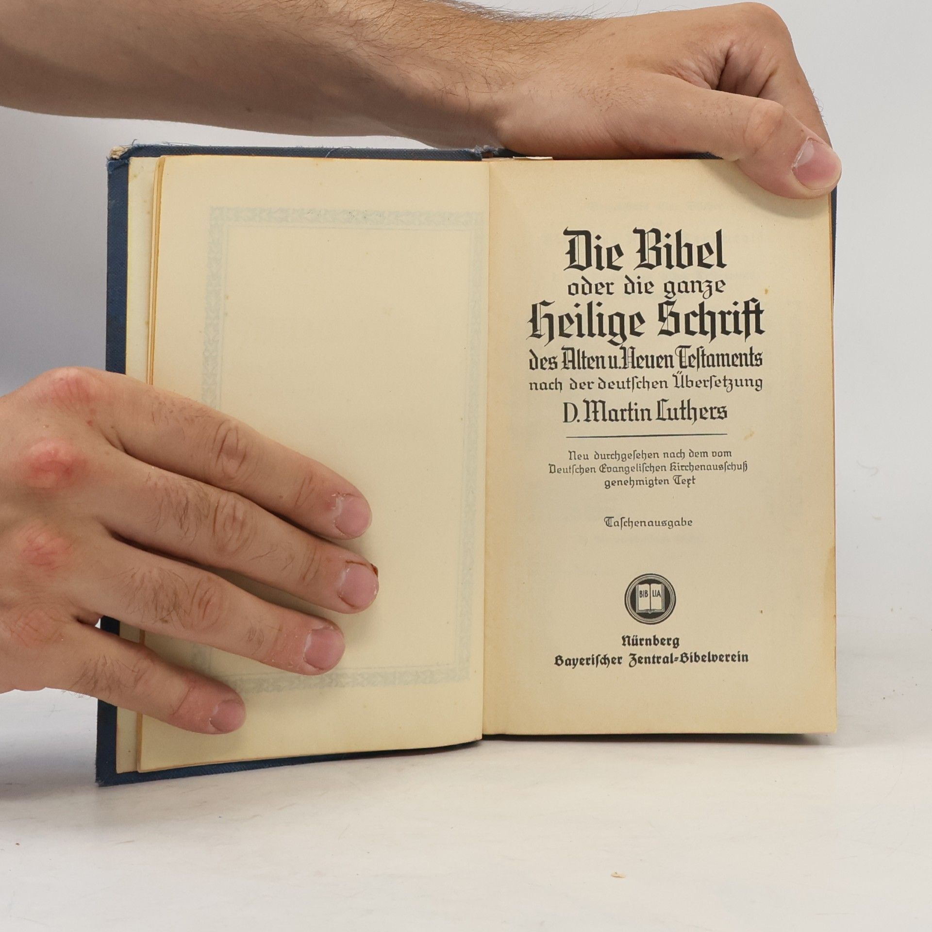 Martin Luther Die Bibel oder die ganze Heilige Schrift