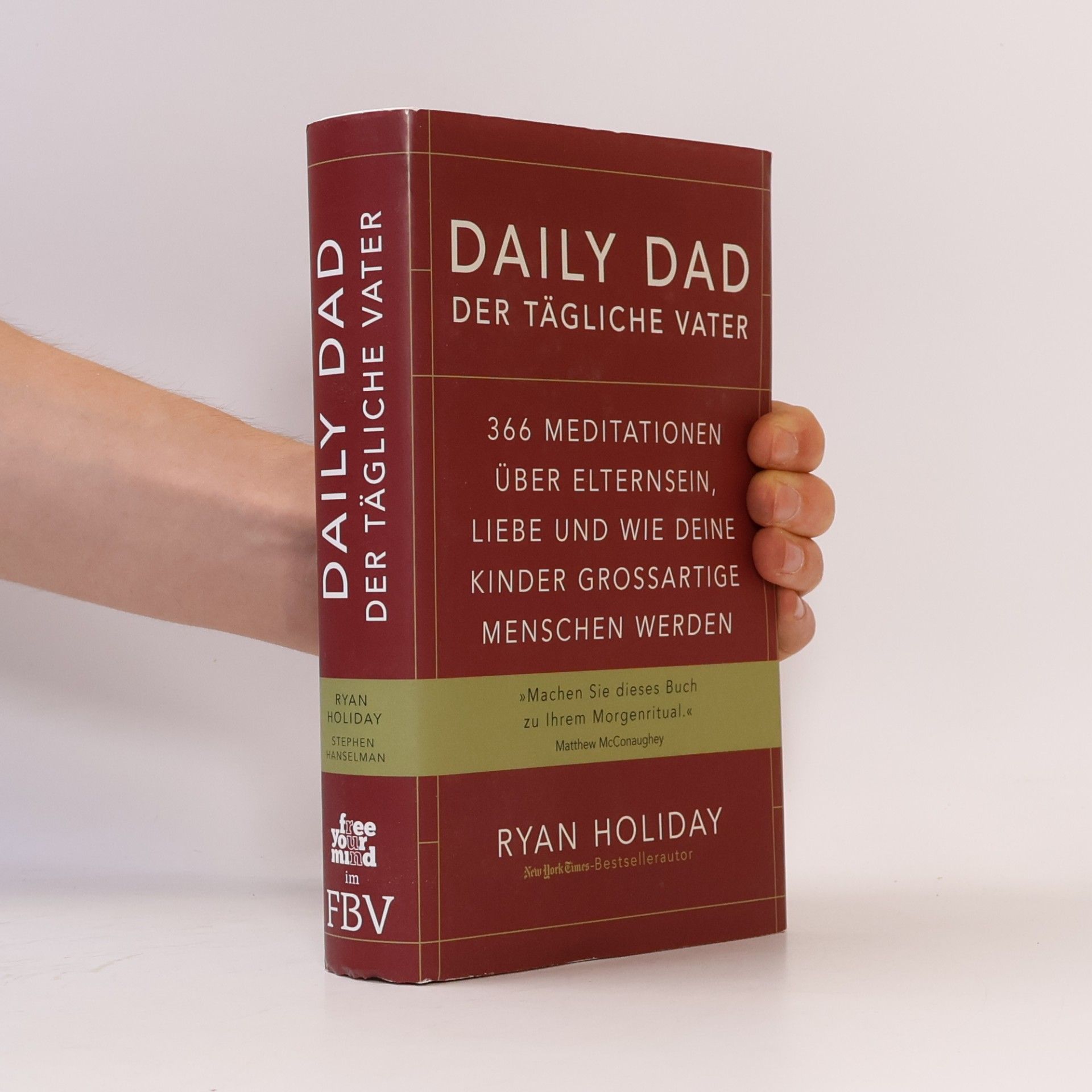 Ryan Holiday Daily Dad – Der tägliche Vater