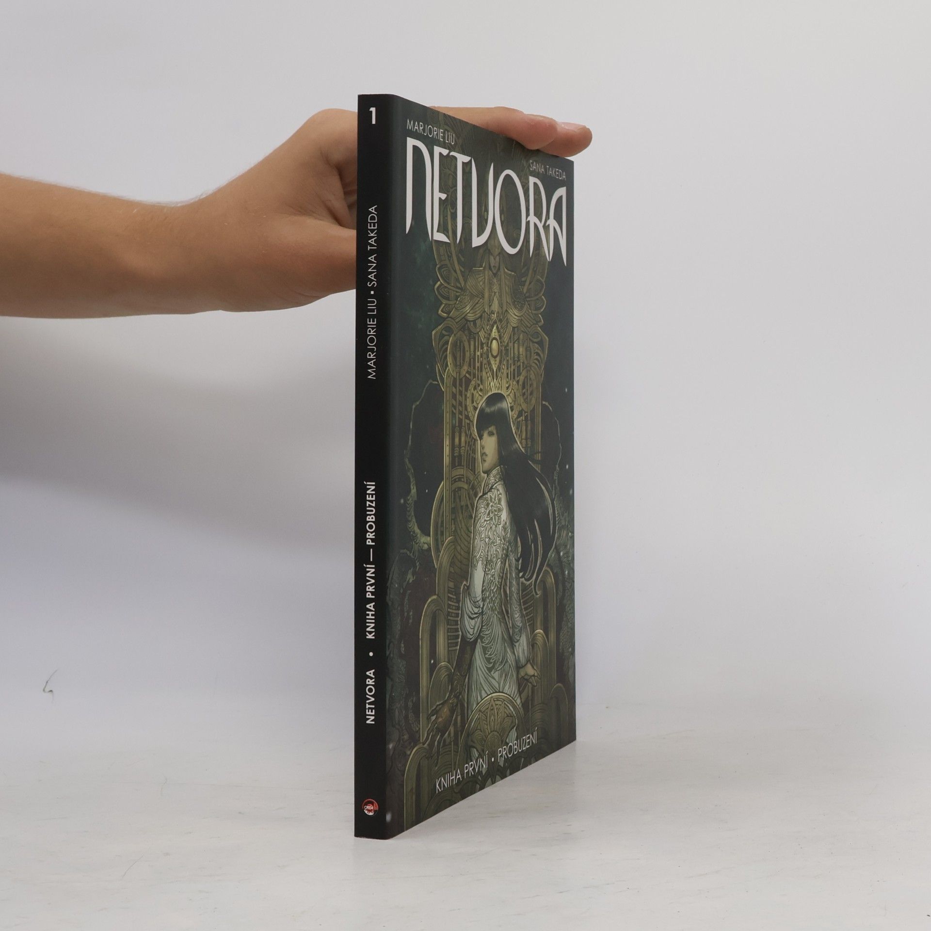Marjorie Liu Netvora. Kniha první, Probuzení