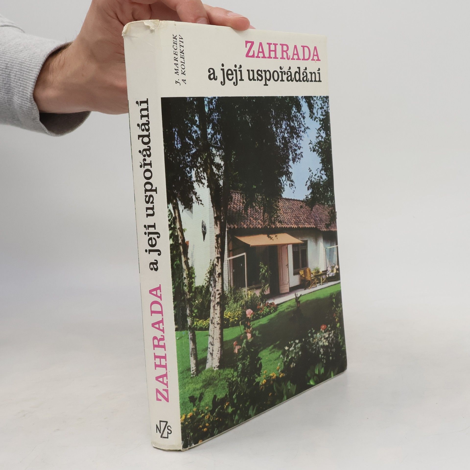 Jiří Mareček Zahrada a její uspořádání