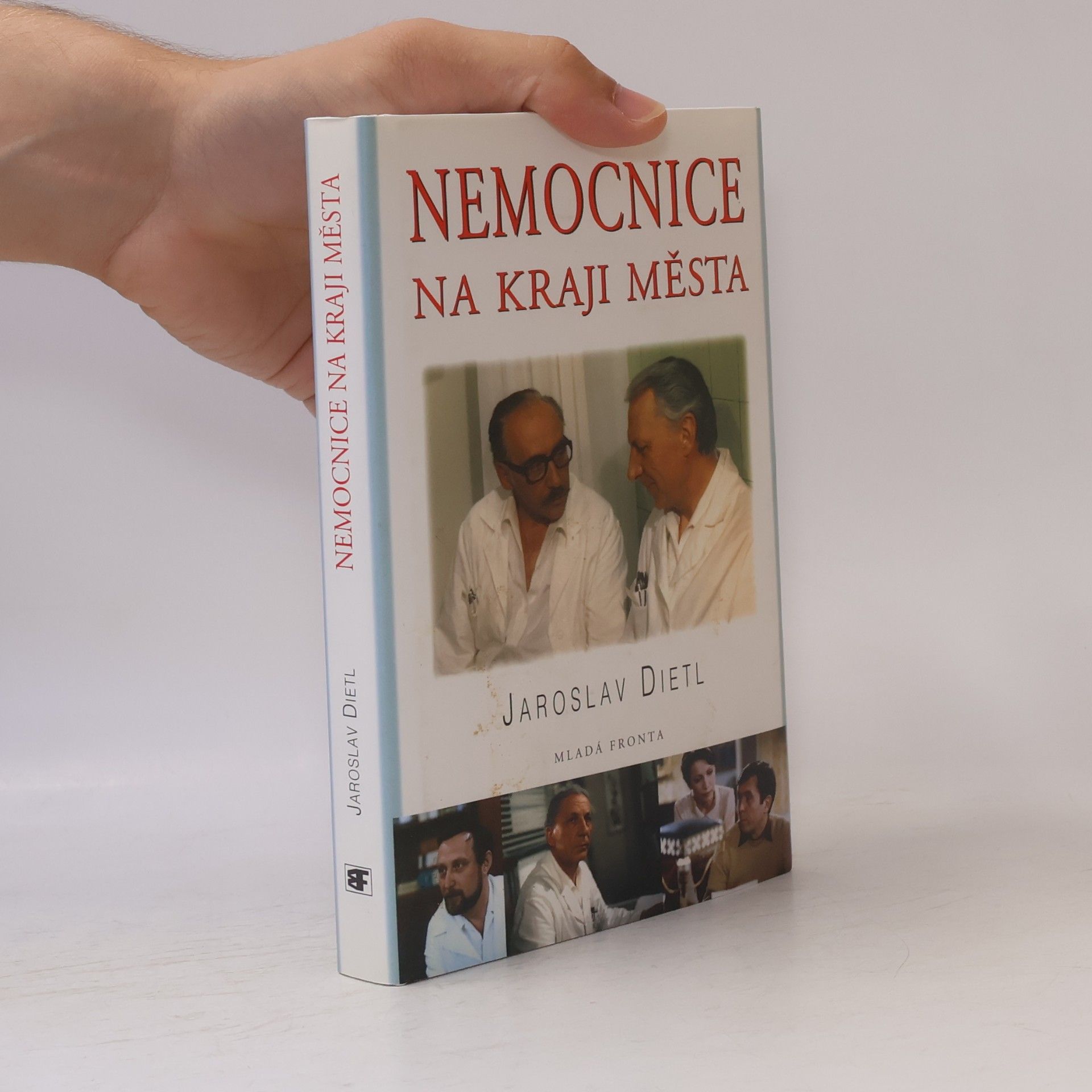 Jaroslav Dietl Nemocnice na kraji města