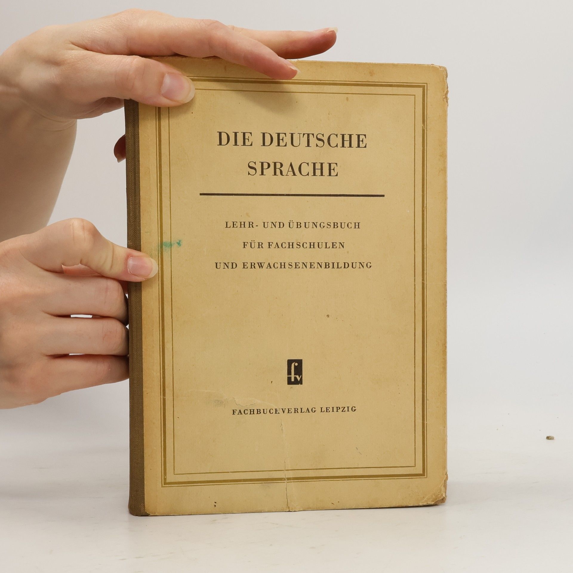 Autorenkollektiv Die deutsche Sprache
