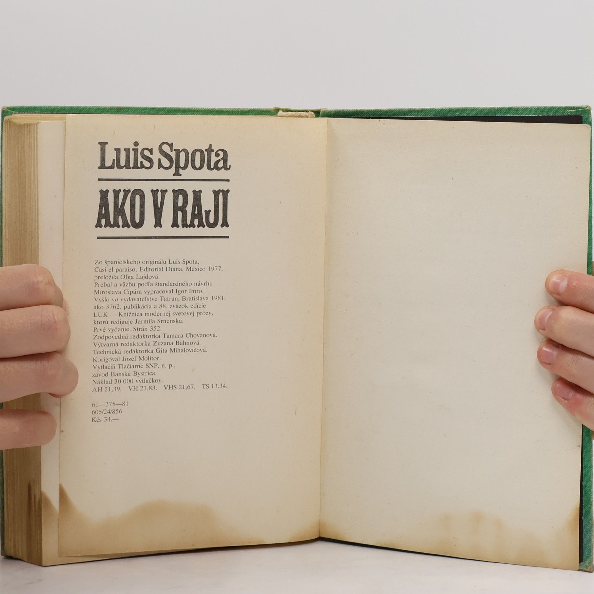 Luis Spota Ako v raji