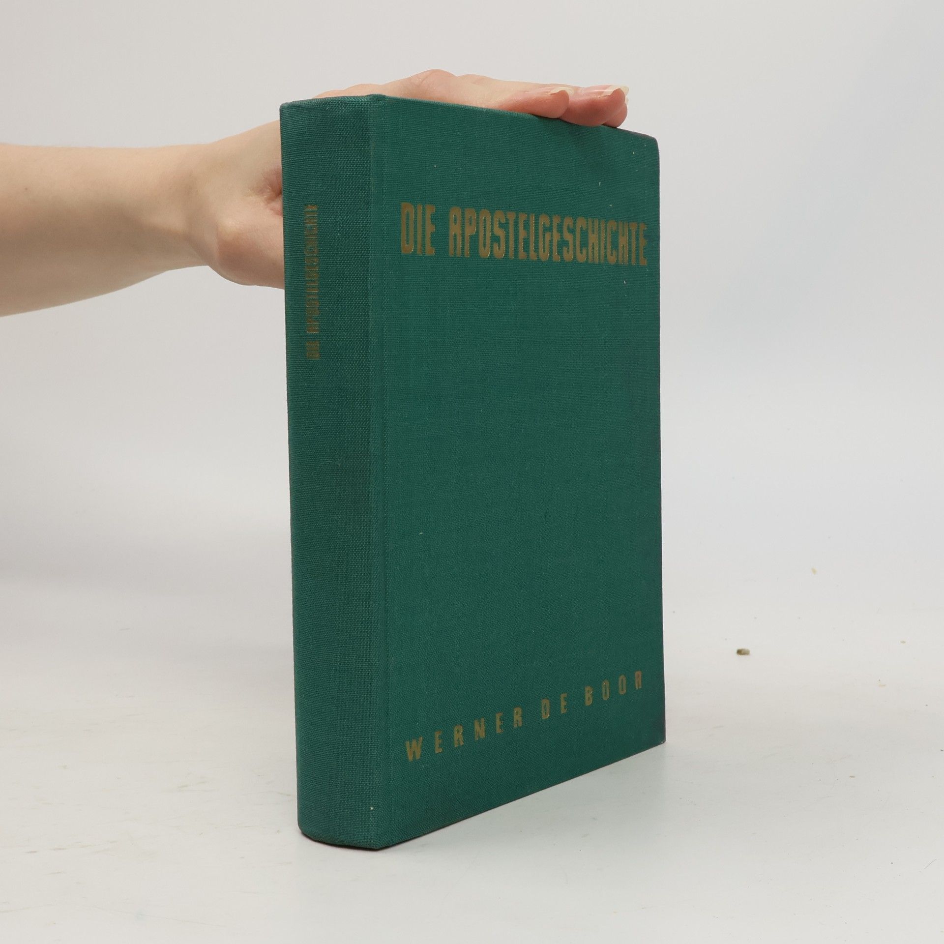 Werner de Boor Die Apostelgeschichte. Wuppertaler Studeinbibel